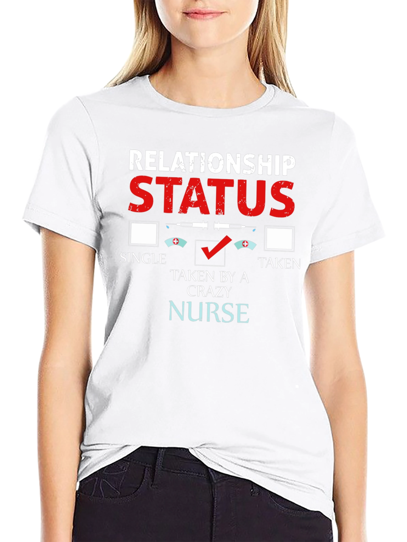 Relationship Status: Taken by a Crazy Nurse T-Shirt