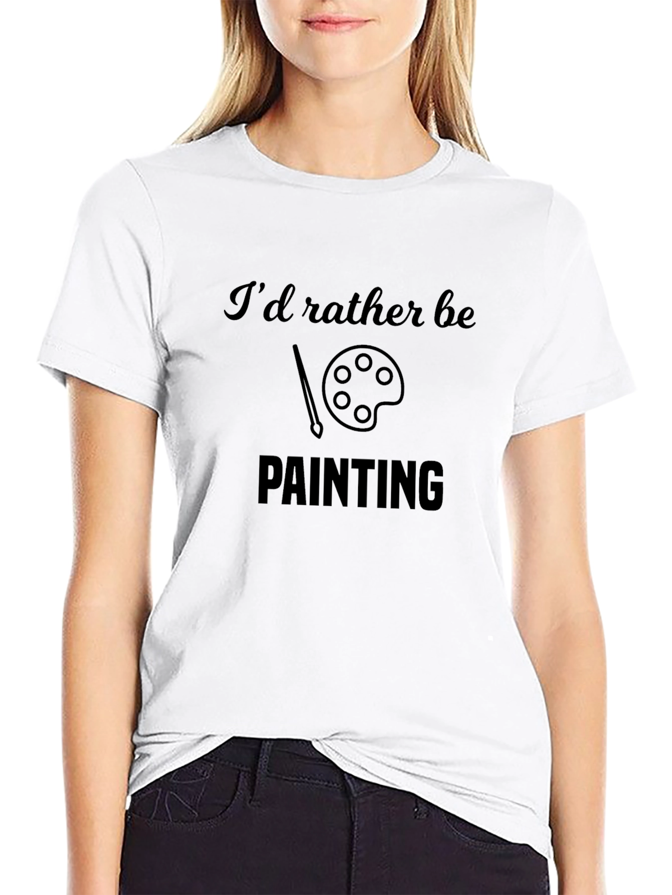 Painters Tee - Id Rather Be Painting Shirt