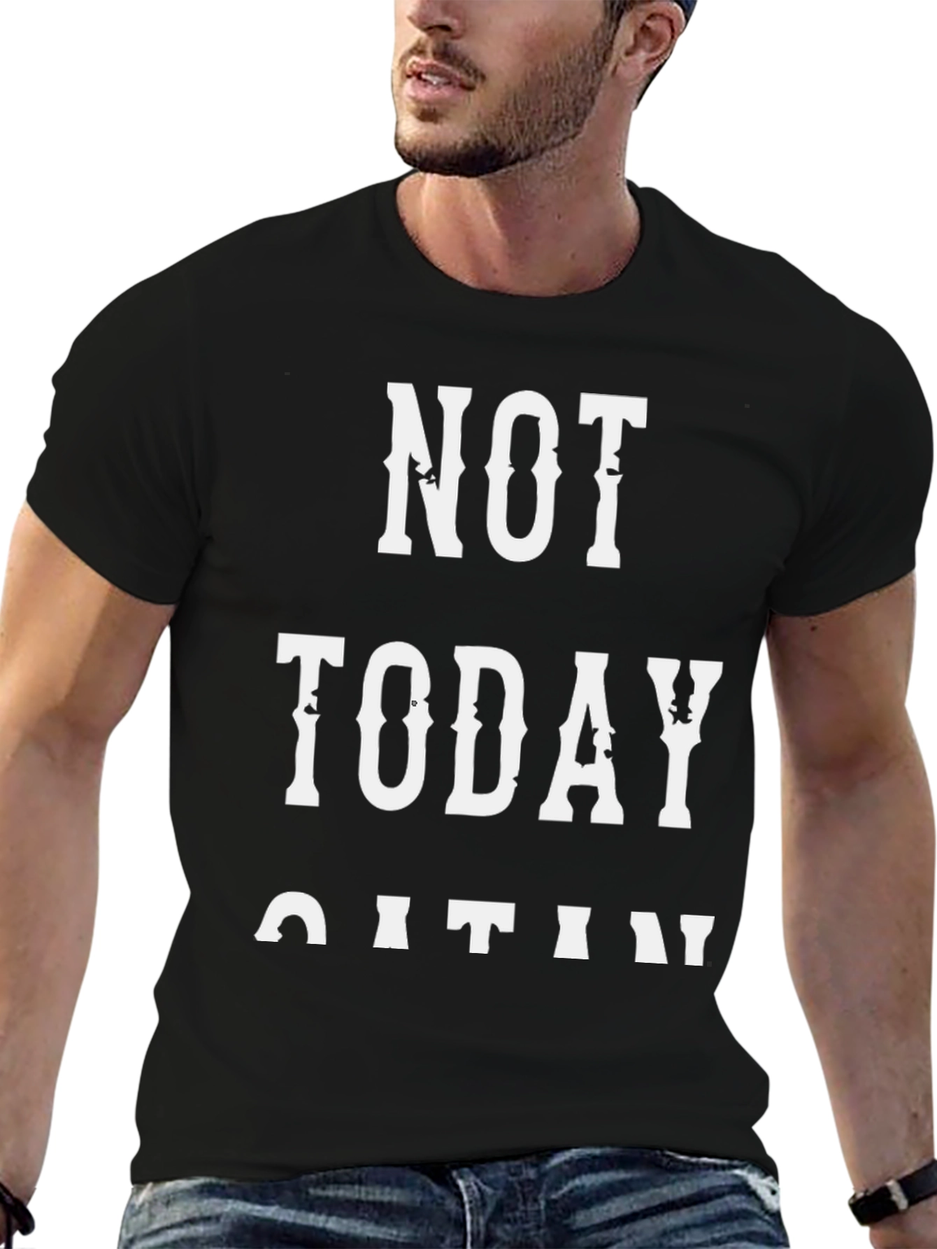 Not Today Satan Graphic T-Shirt