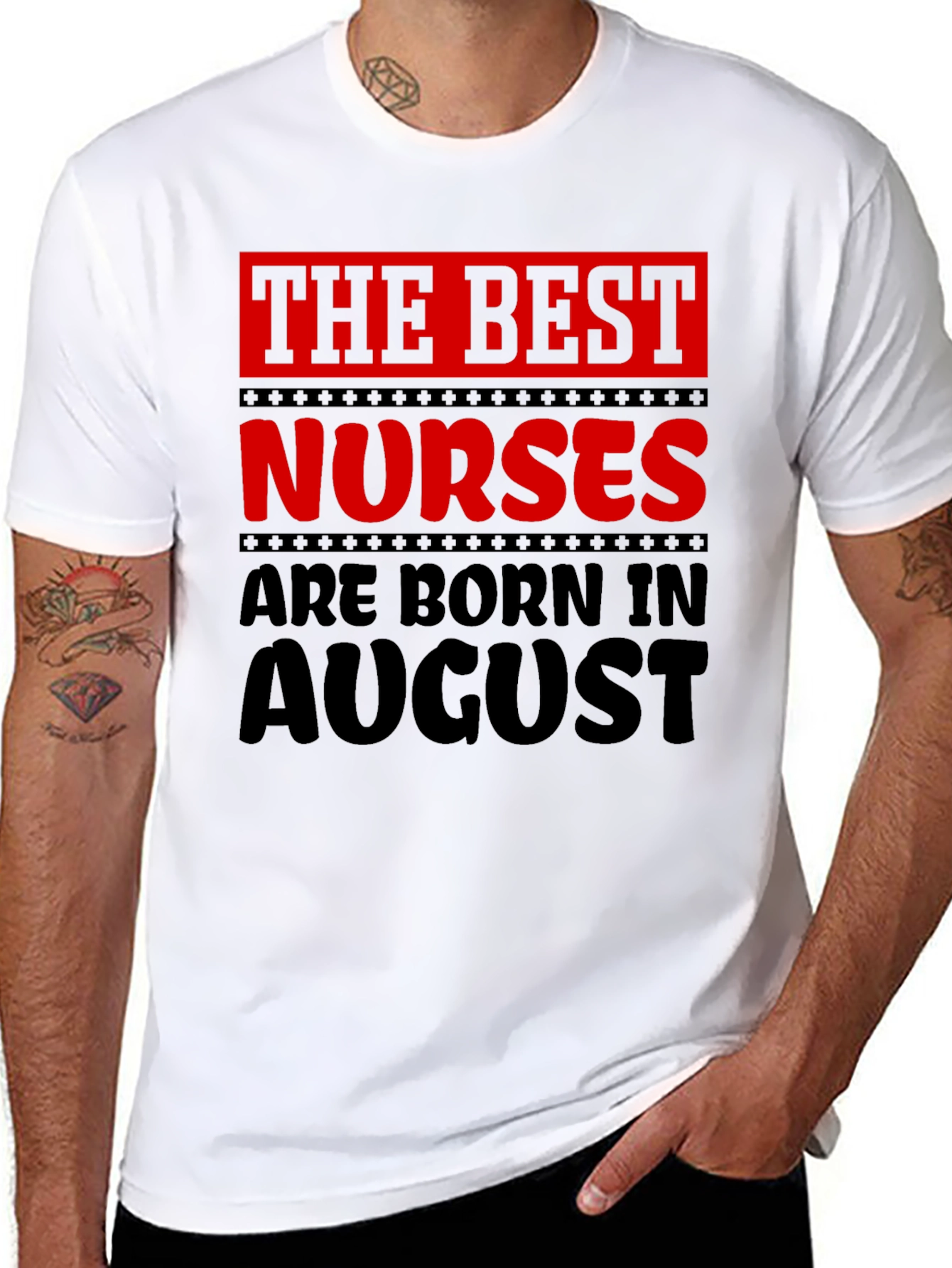 Best Nurses Born in August Graphic T-Shirt