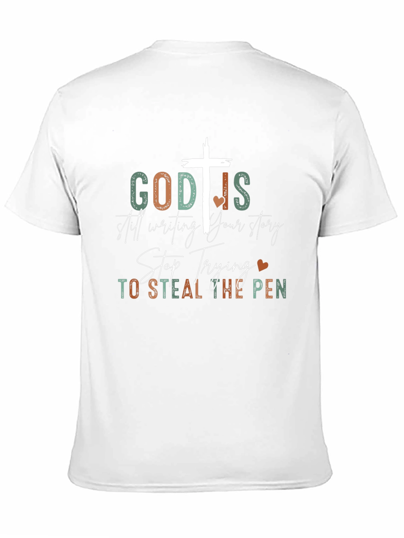 God Is Still Writing Your Story T-Shirt