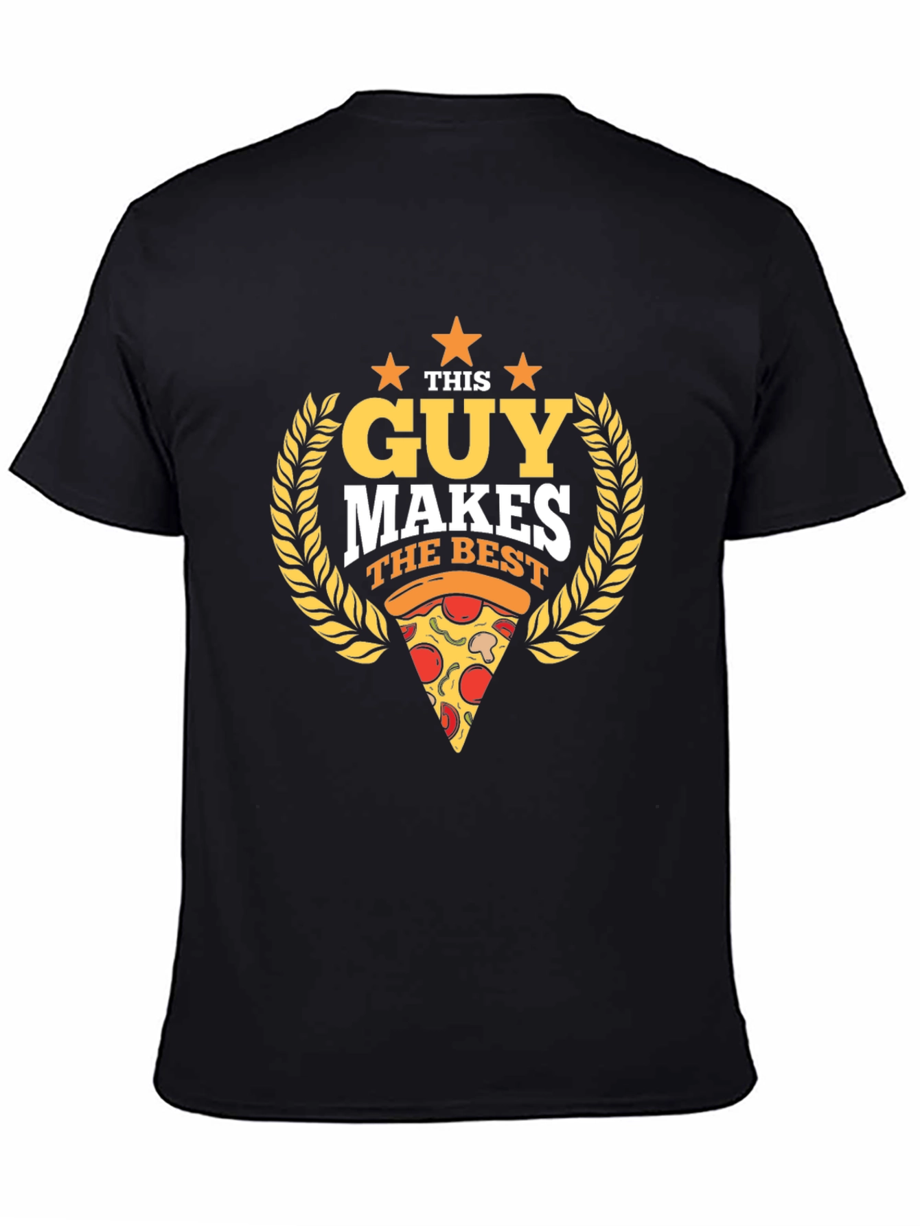 This Guy Makes the Best Pizza T-Shirt