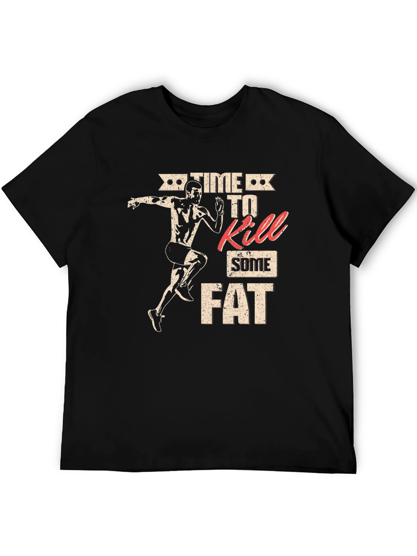 Time to Kill Some Fat Black Graphic Tee