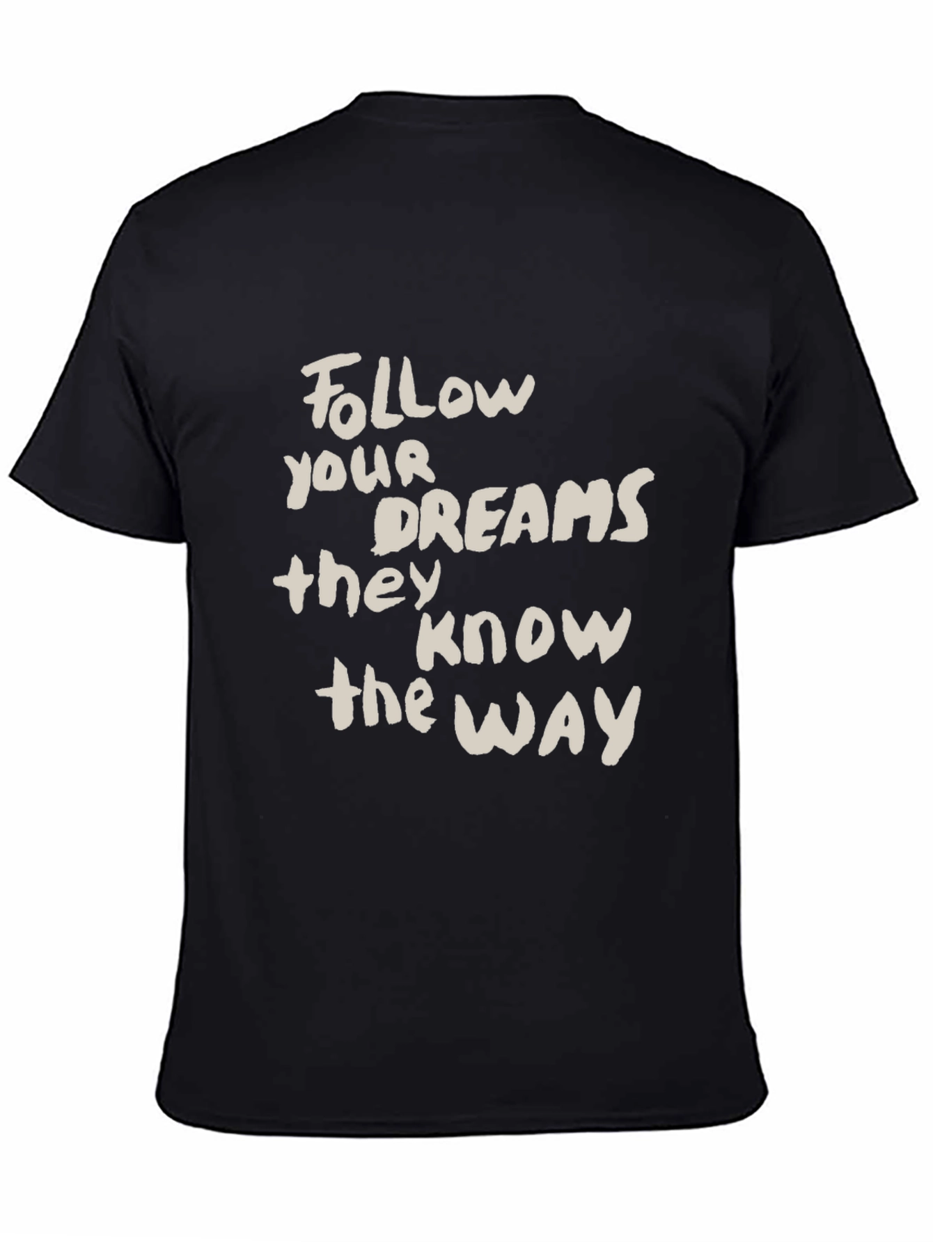 Follow Your Dreams Graphic Tee - Unisex Cotton T-Shirt