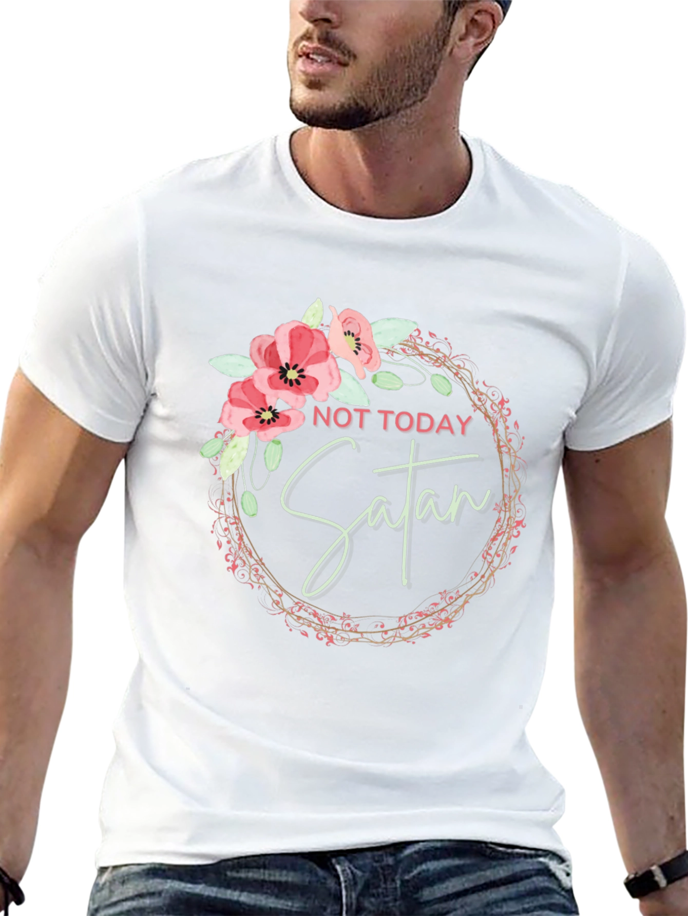 Not Today Satan Floral Wreath T-Shirt