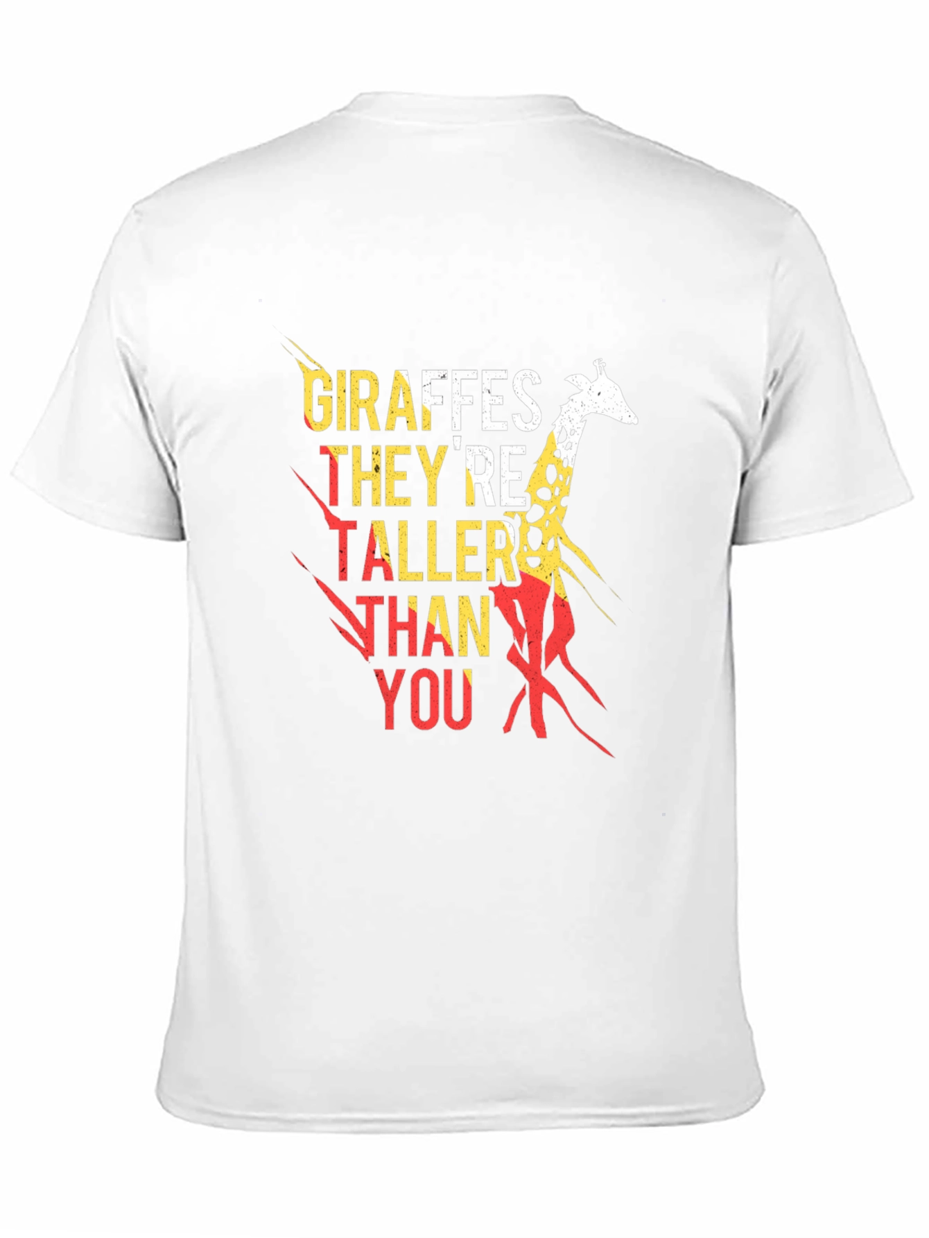 Giraffe Taller Than You Graphic Tee