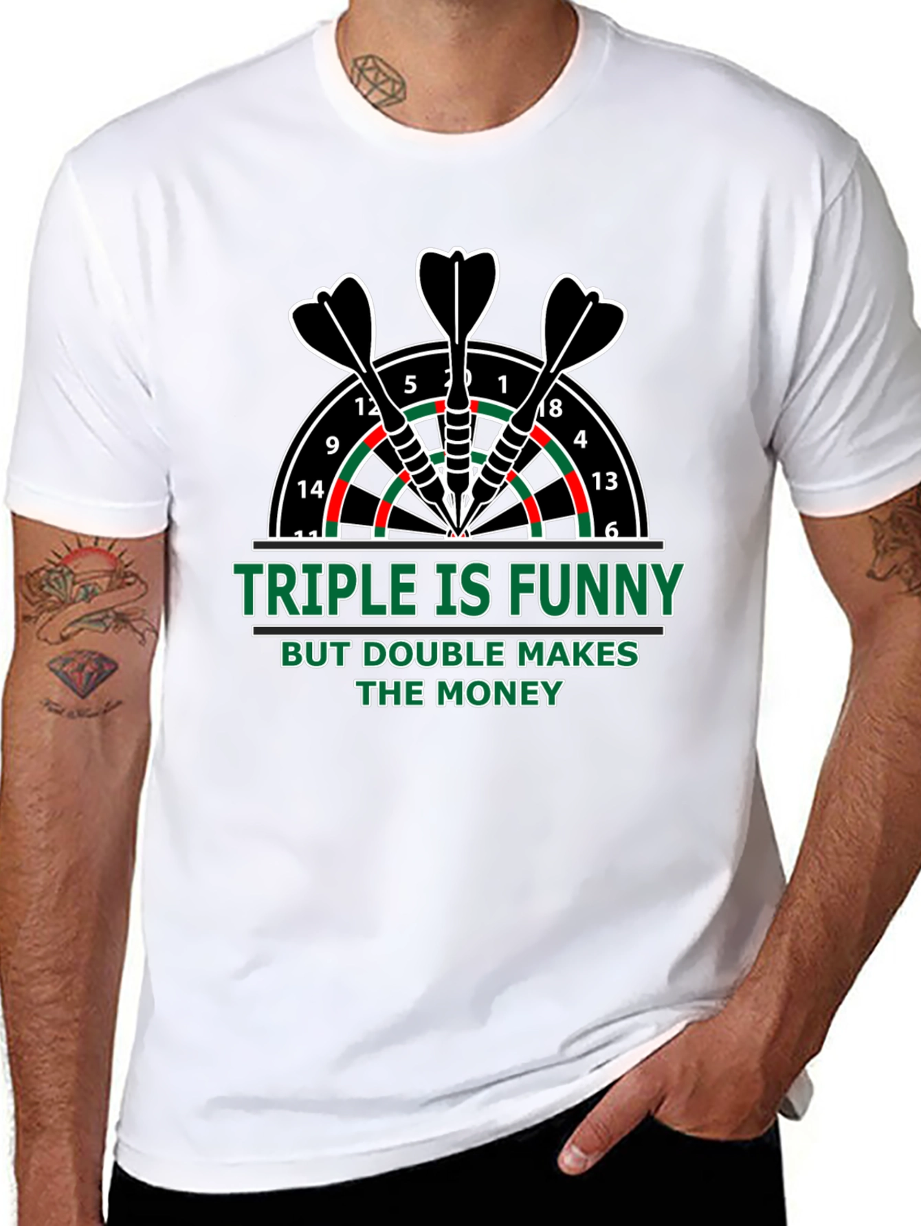 Darts T-Shirt: Triple is Funny Double Makes Money