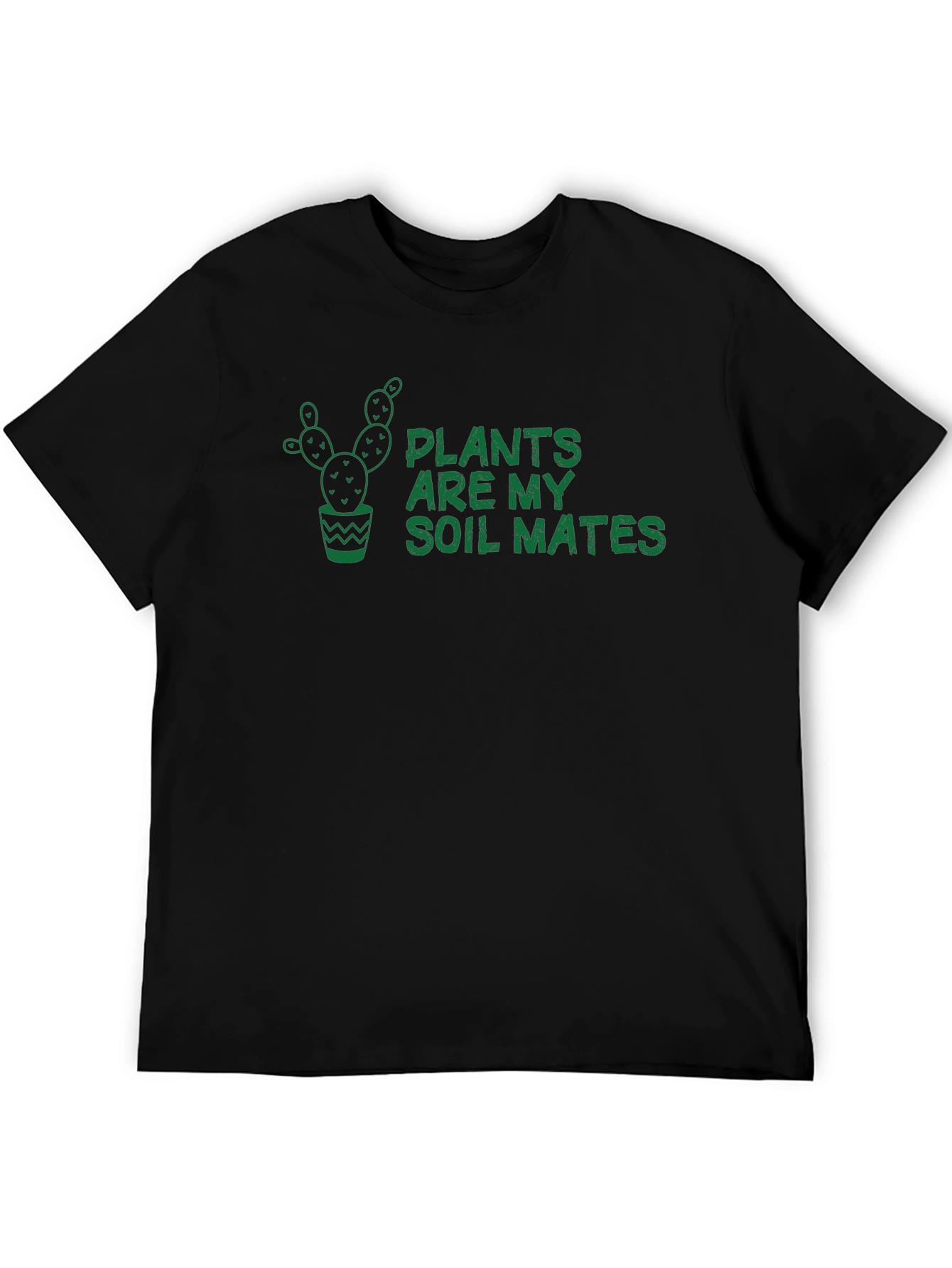 Plants Are My Soil Mates Graphic Tee
