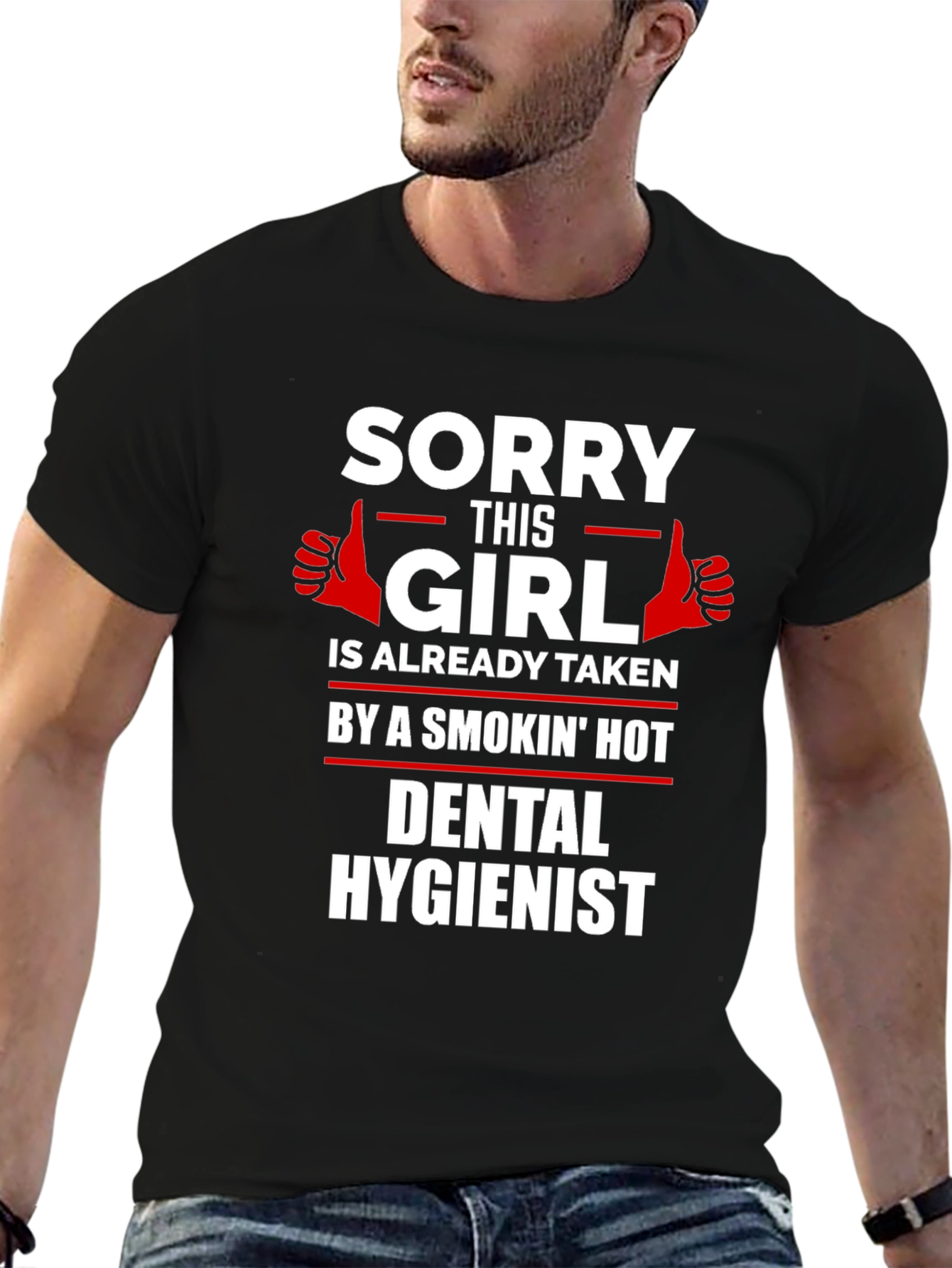 Sorry This Girl is Taken Dental Hygienist T-Shirt