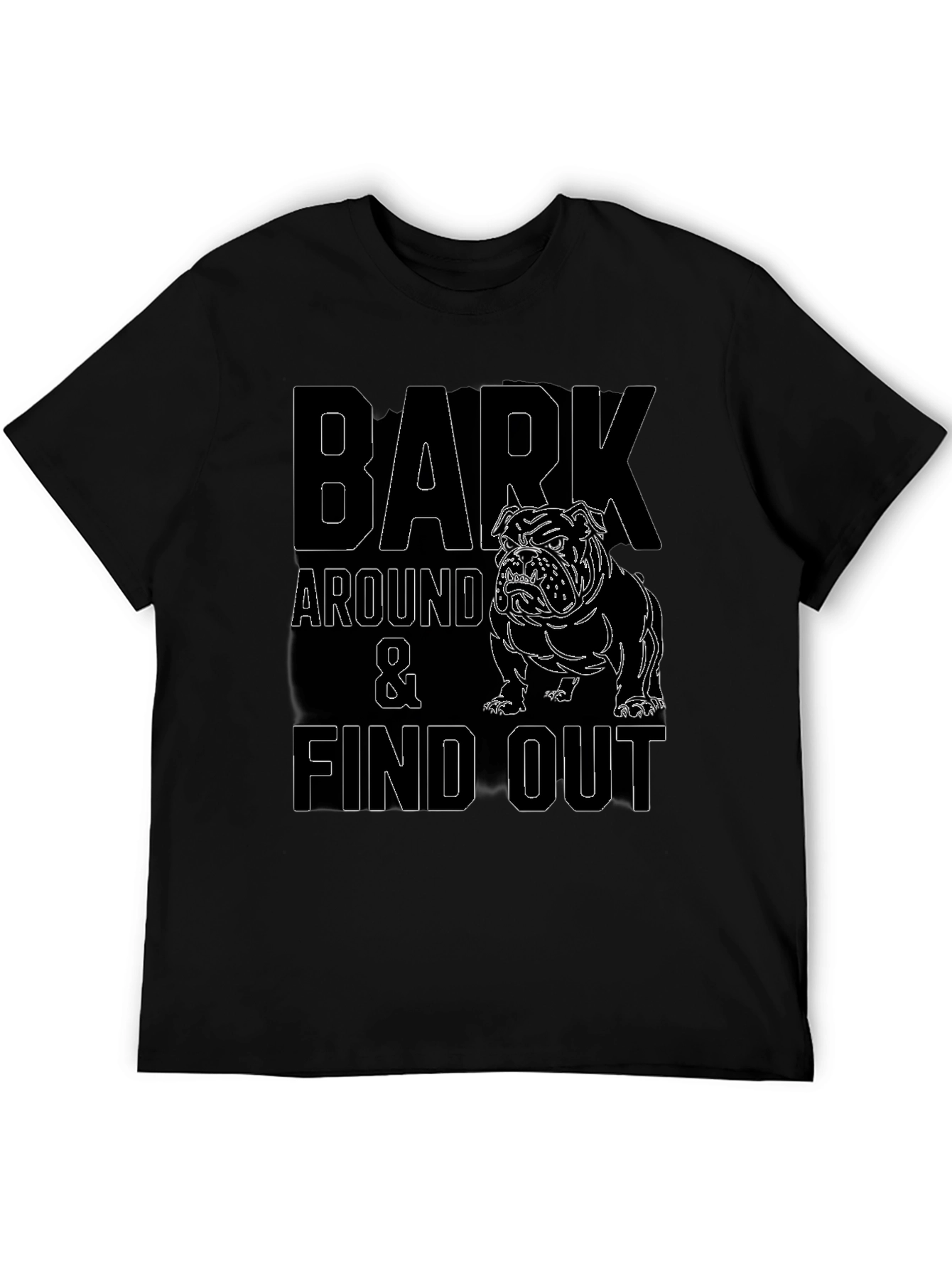 Bark Around and Find Out Bulldog Graphic Tee
