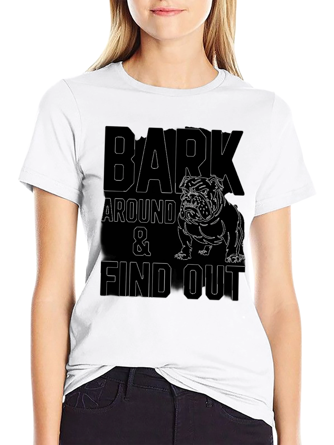 Bark Around and Find Out Bulldog Graphic Tee