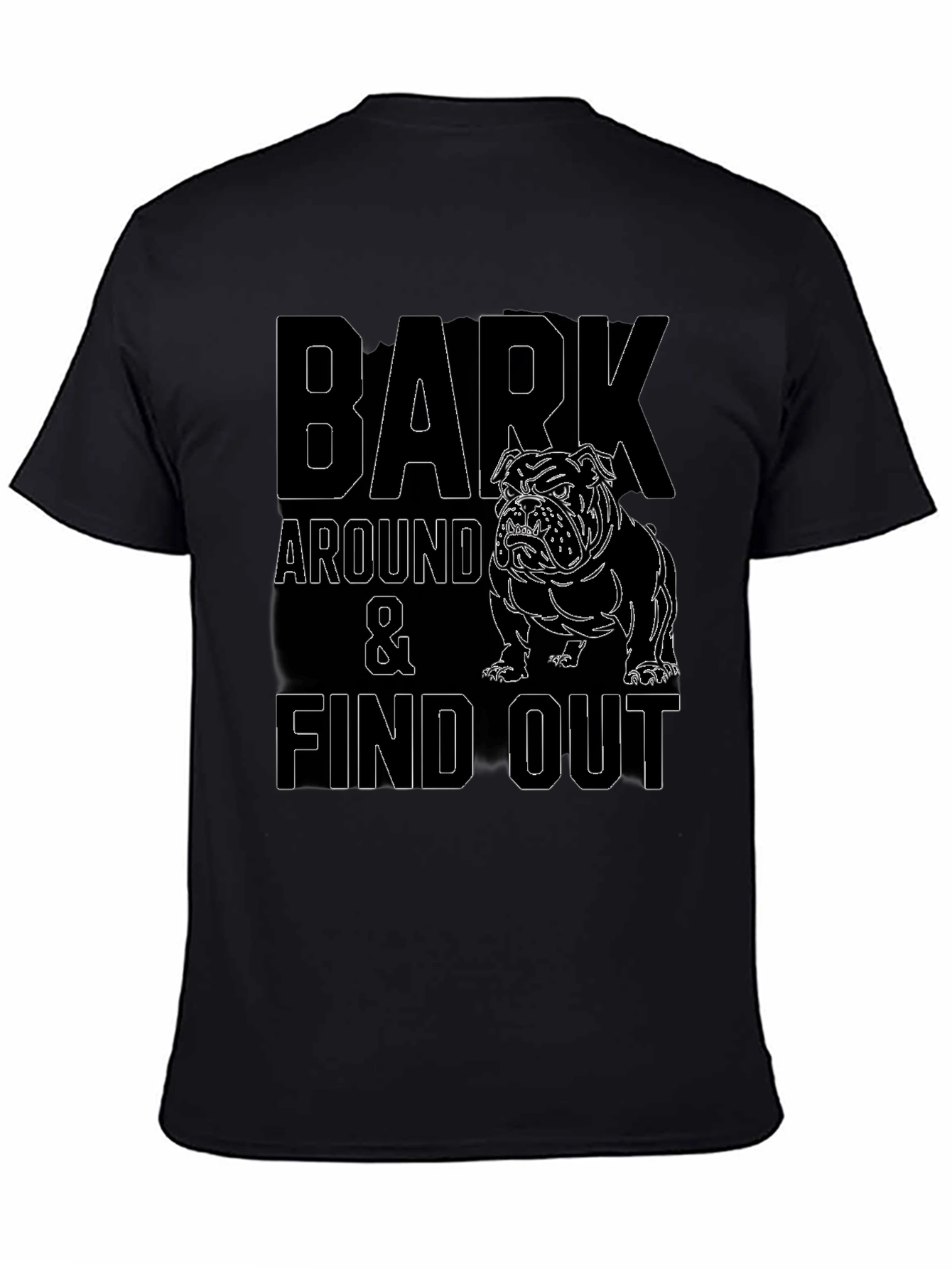 Bark Around and Find Out Bulldog Graphic Tee