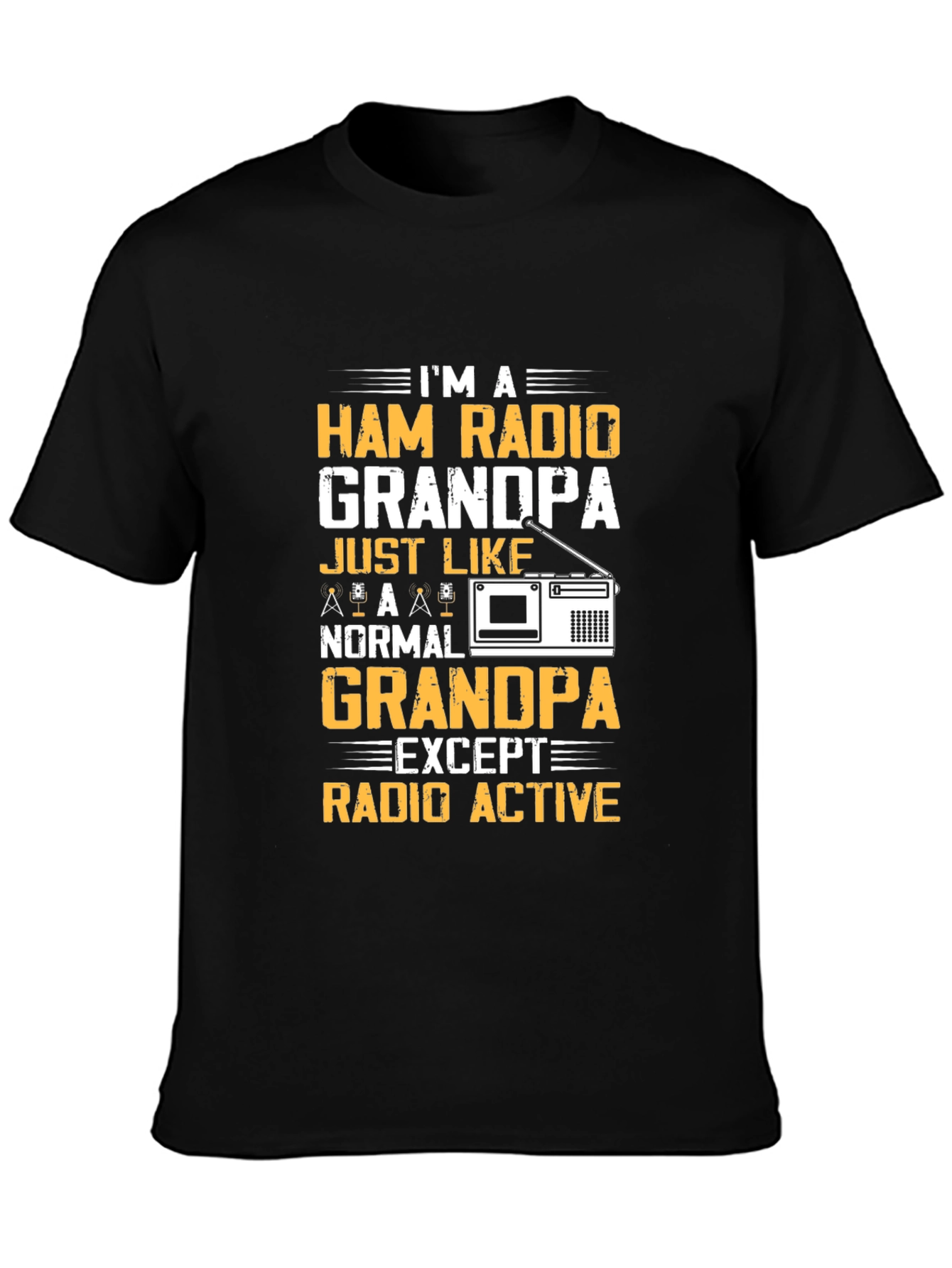 Ham Radio Grandpa T-Shirt - Radio Active Funny Tee