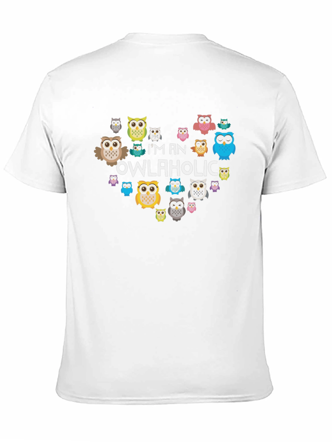 Owl Lover T-Shirt - Im an Owlaholic Graphic Tee