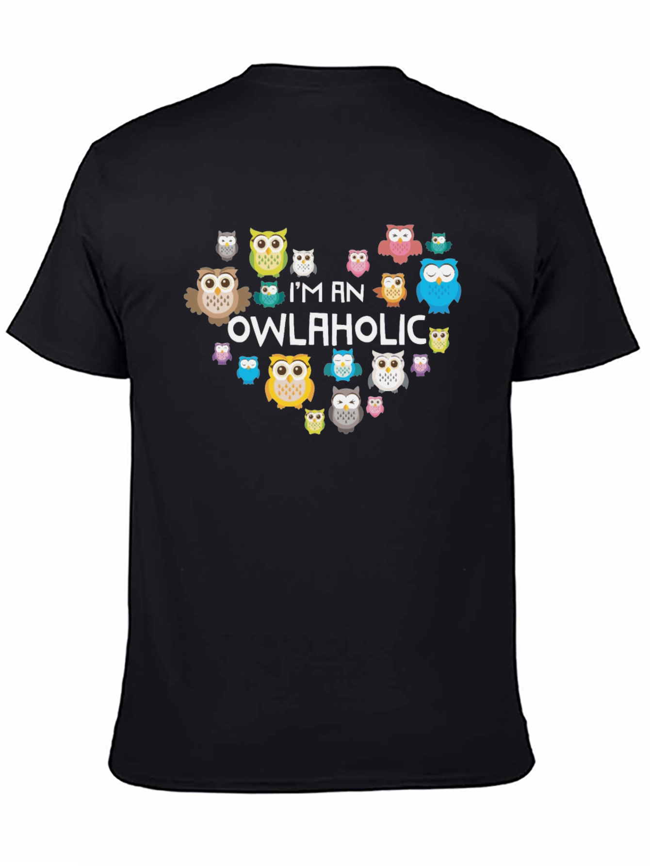 Owl Lover T-Shirt - Im an Owlaholic Graphic Tee