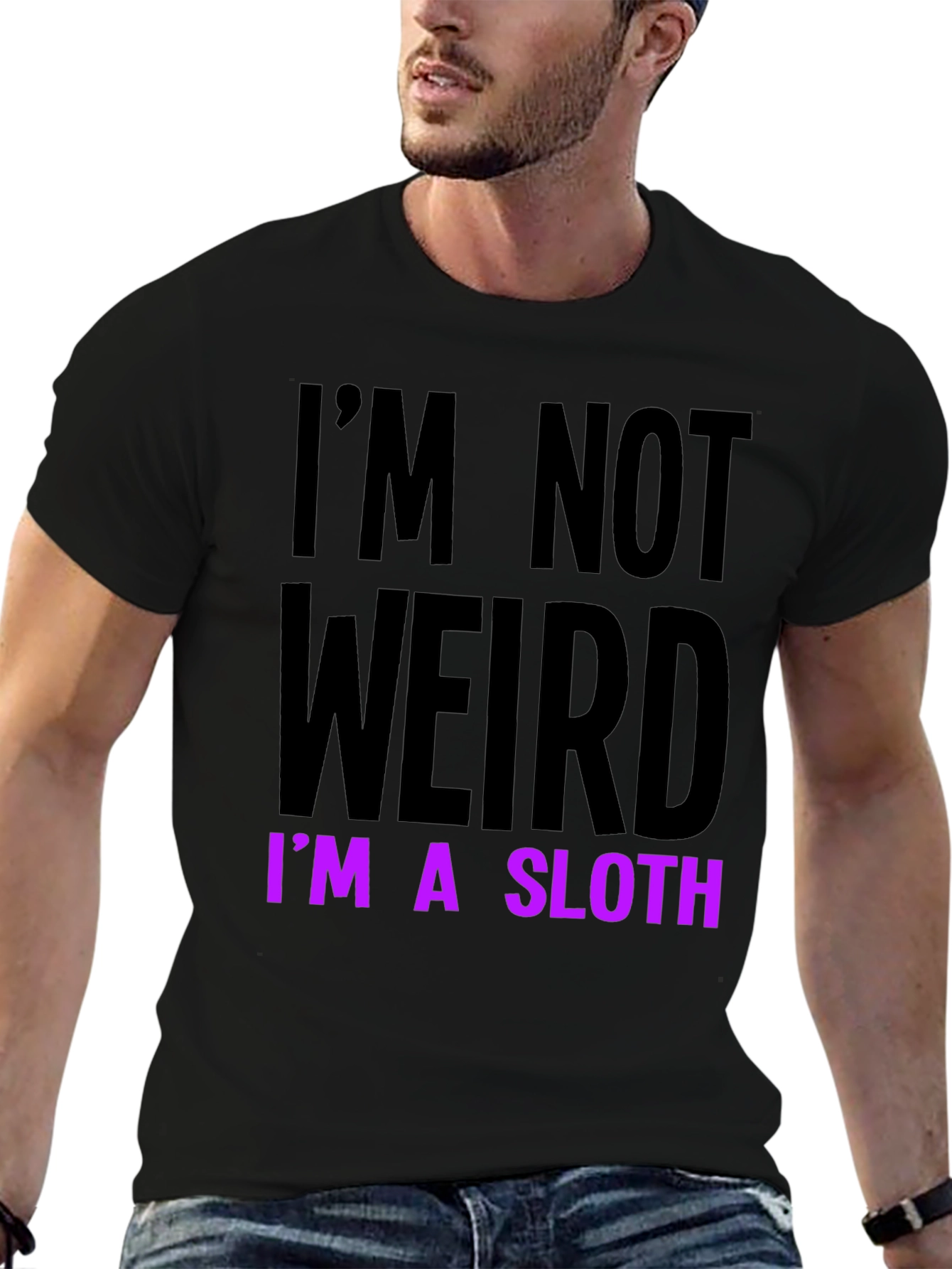 Im Not Weird Im a Sloth T-Shirt