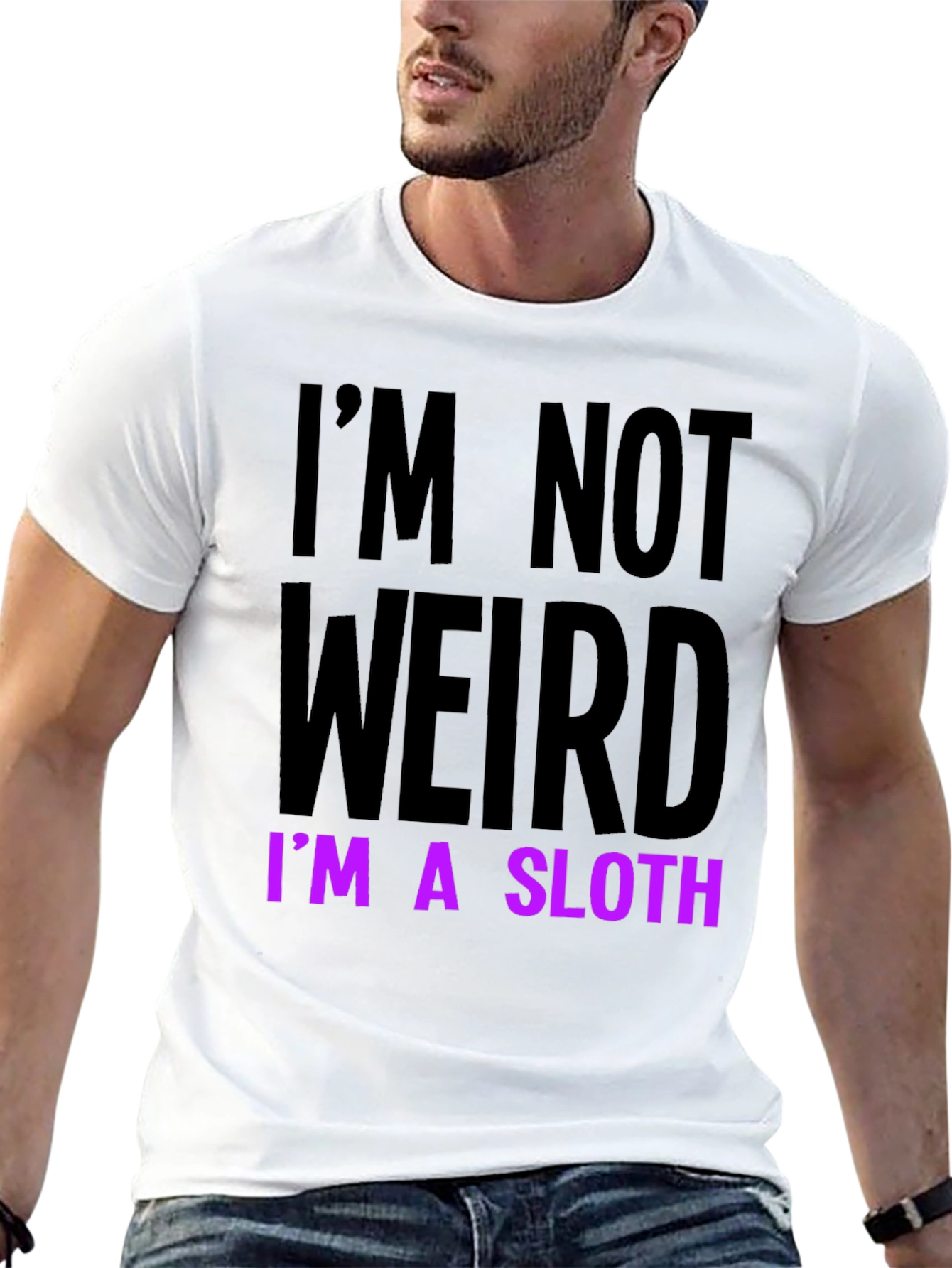 Im Not Weird Im a Sloth T-Shirt