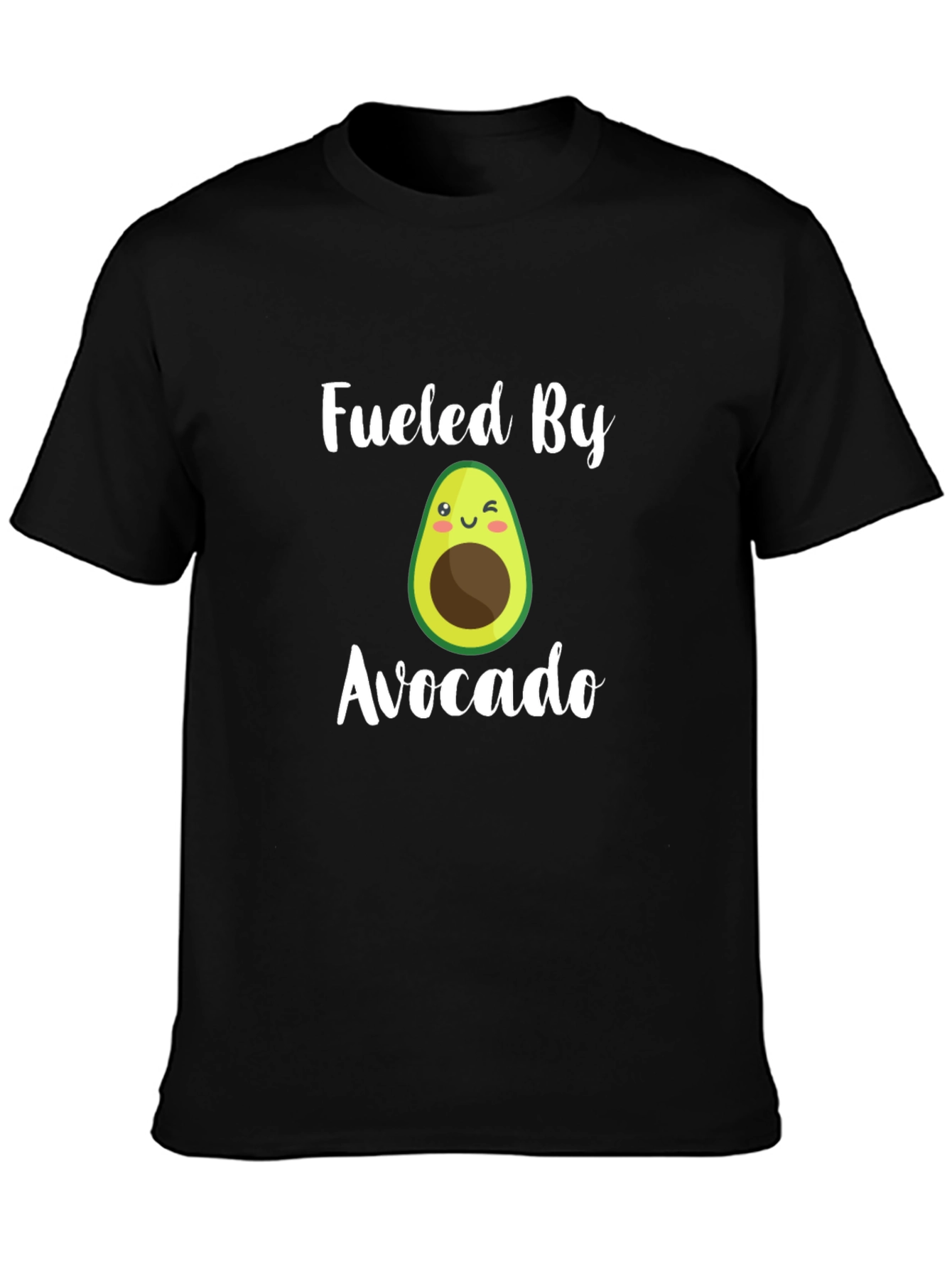 Fueled By Avocado T-Shirt - Funny Cute Design