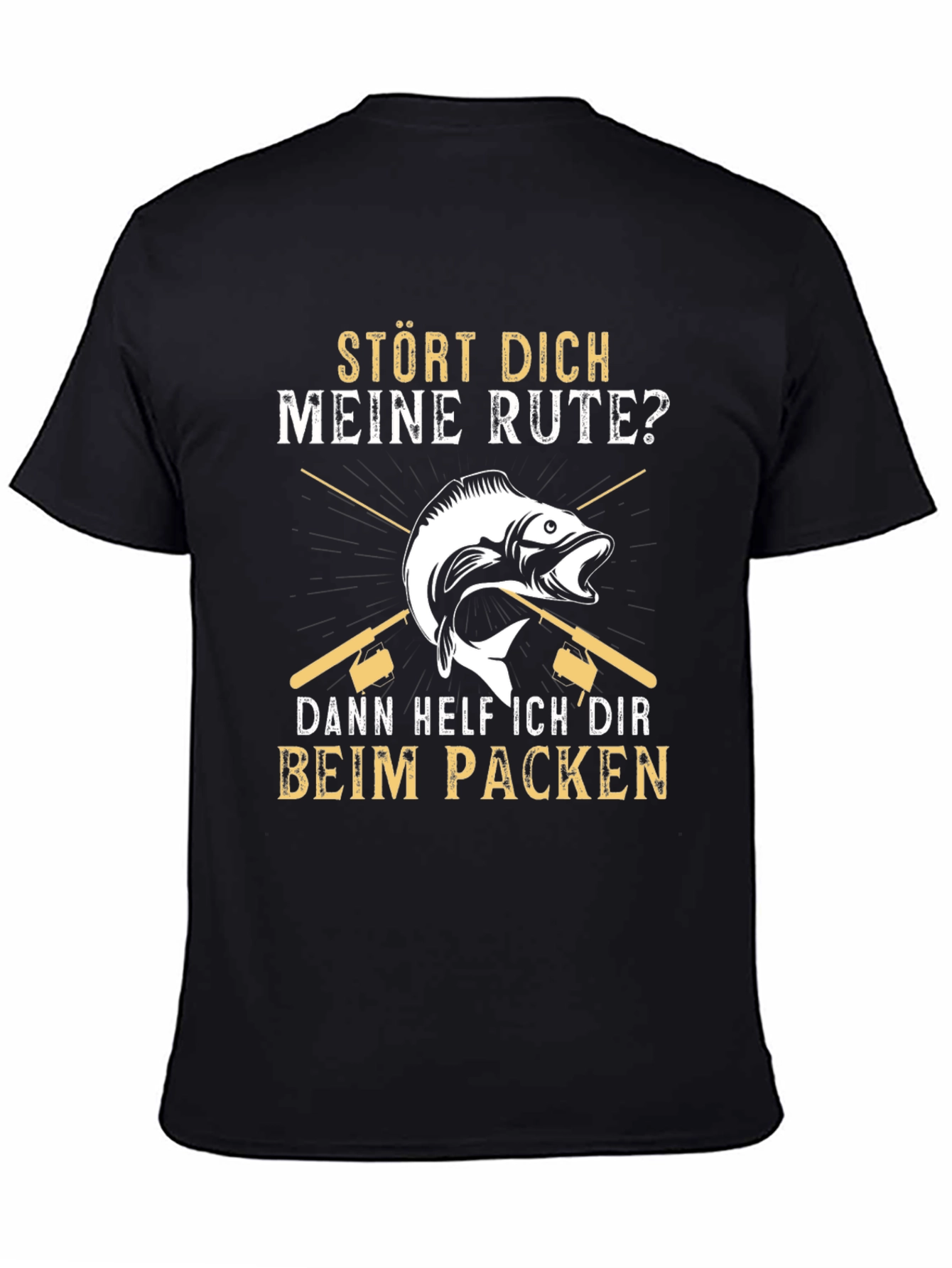 Funny Fishing T-Shirt - Stört Dich Meine Rute?