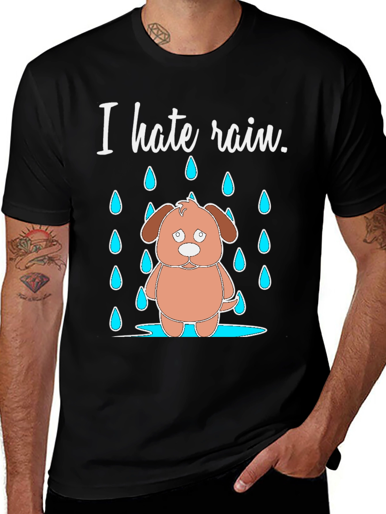 I Hate Rain Dog T-Shirt