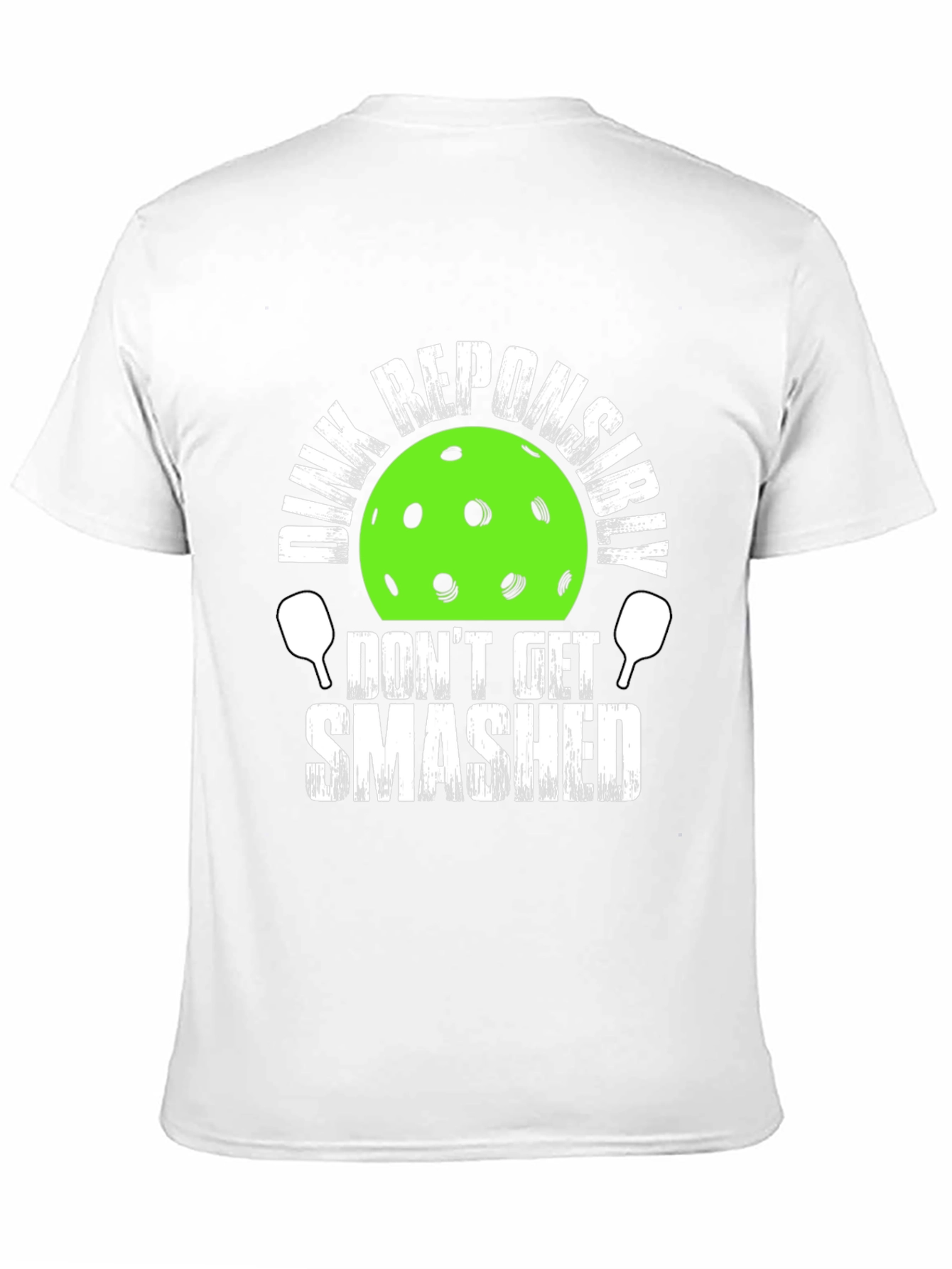 Dink Responsibly T-Shirt - Funny Pickleball Tee