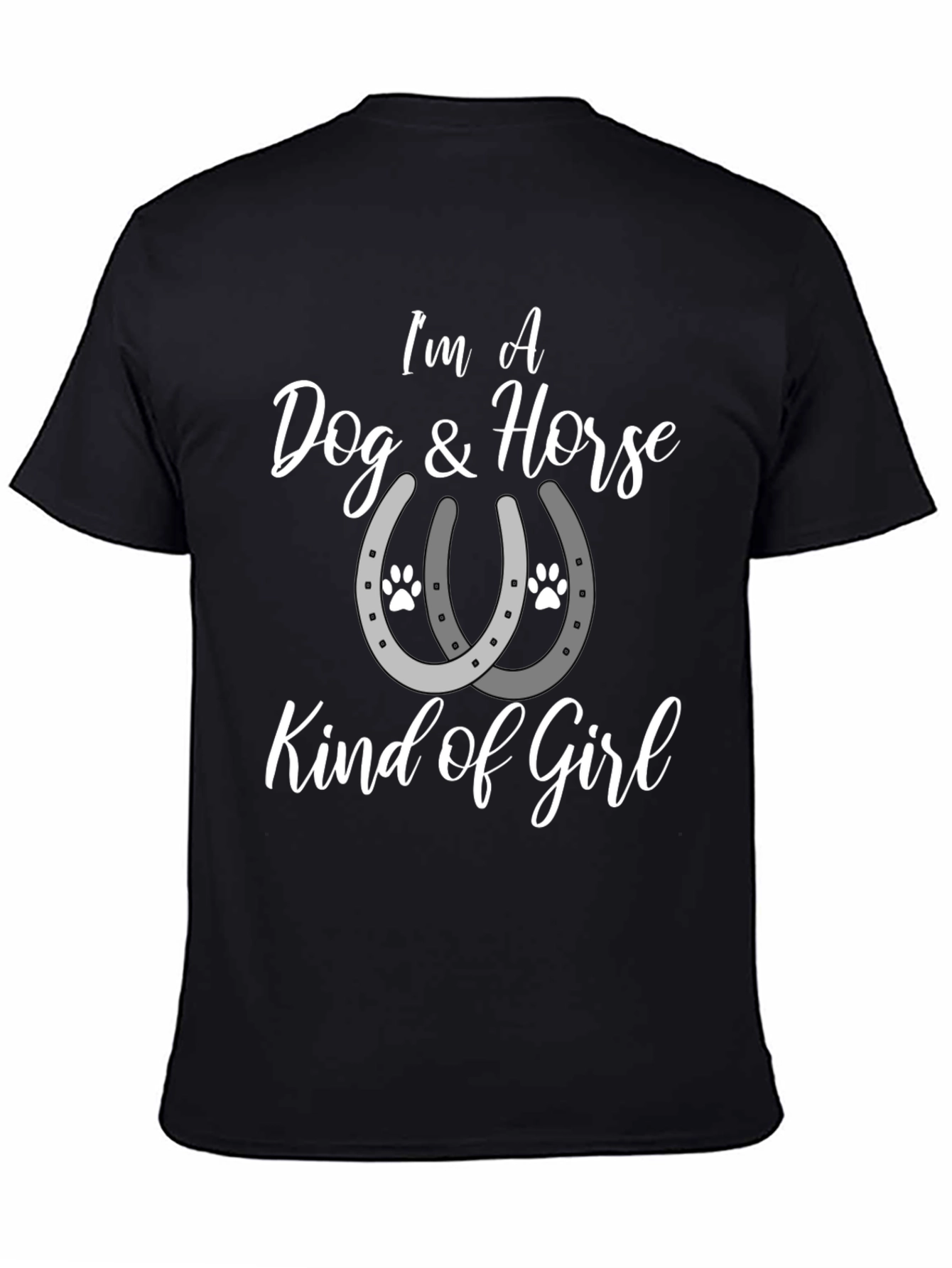 Dog & Horse Kind of Girl T-Shirt