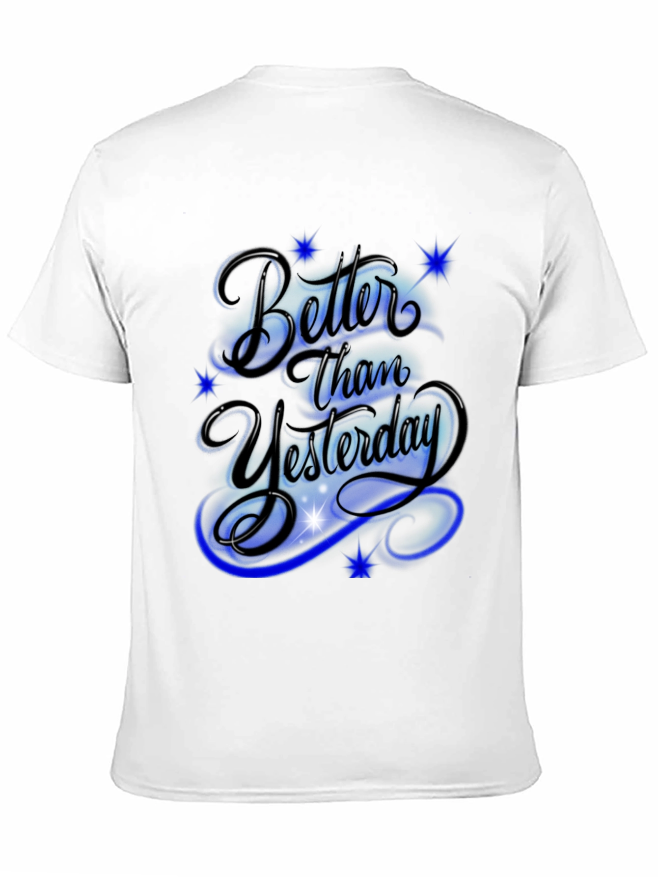 Better Than Yesterday Graphic T-Shirt