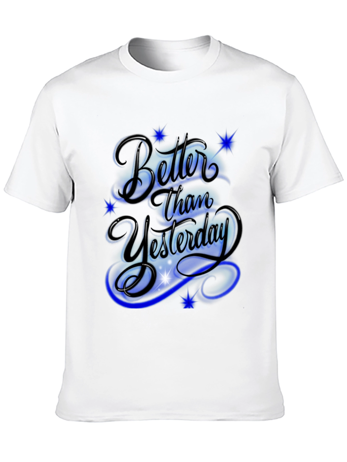 Better Than Yesterday Graphic T-Shirt