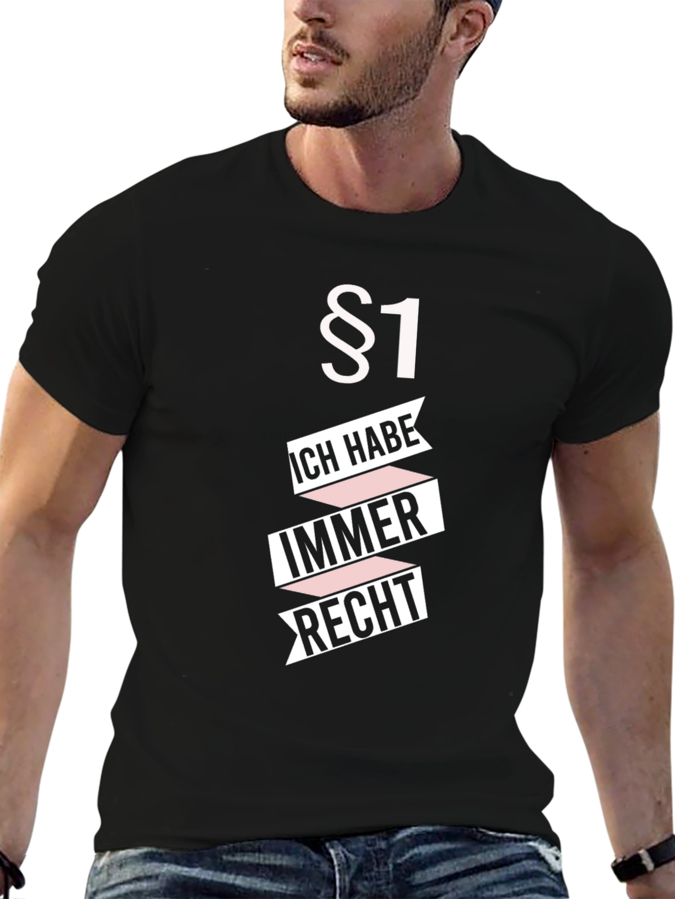 Always Right Funny German T-Shirt