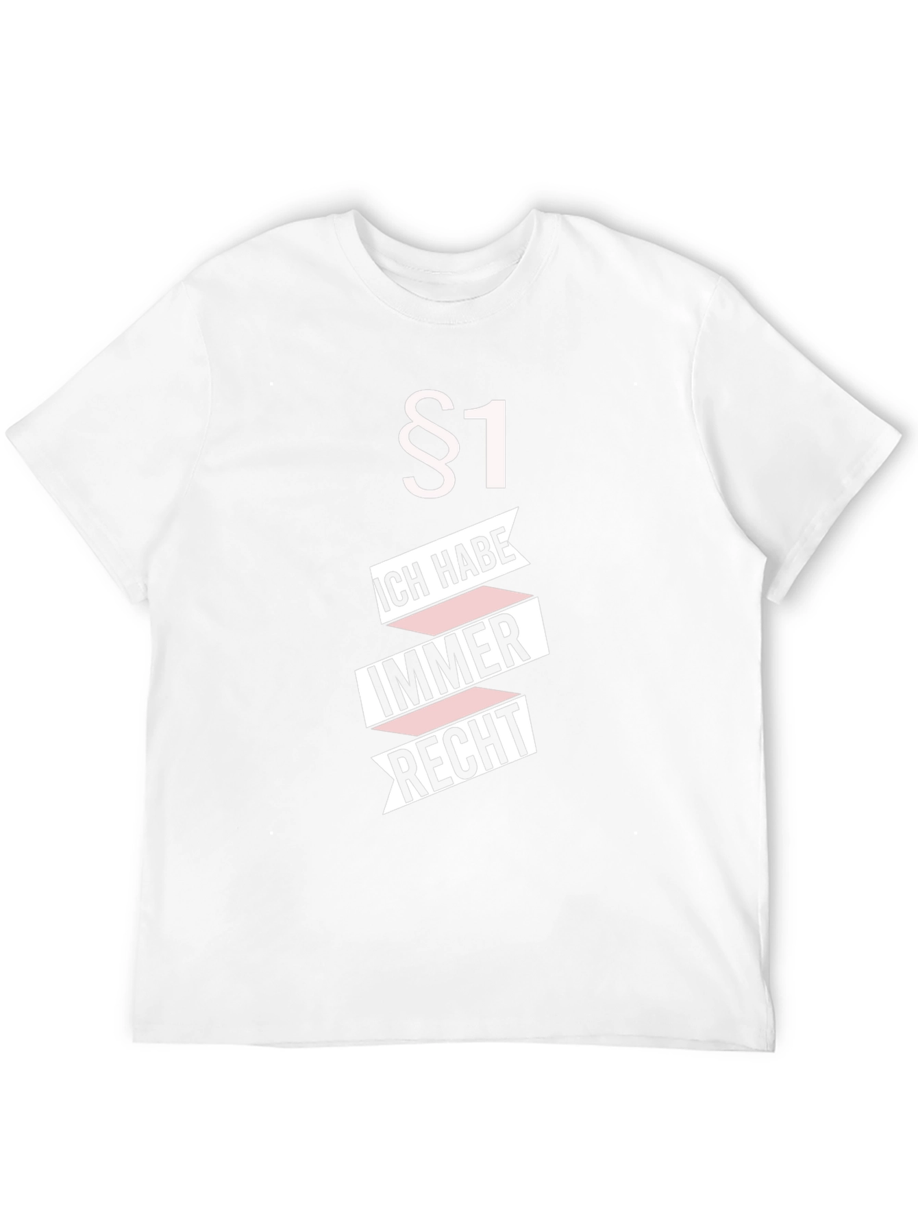 Always Right Funny German T-Shirt