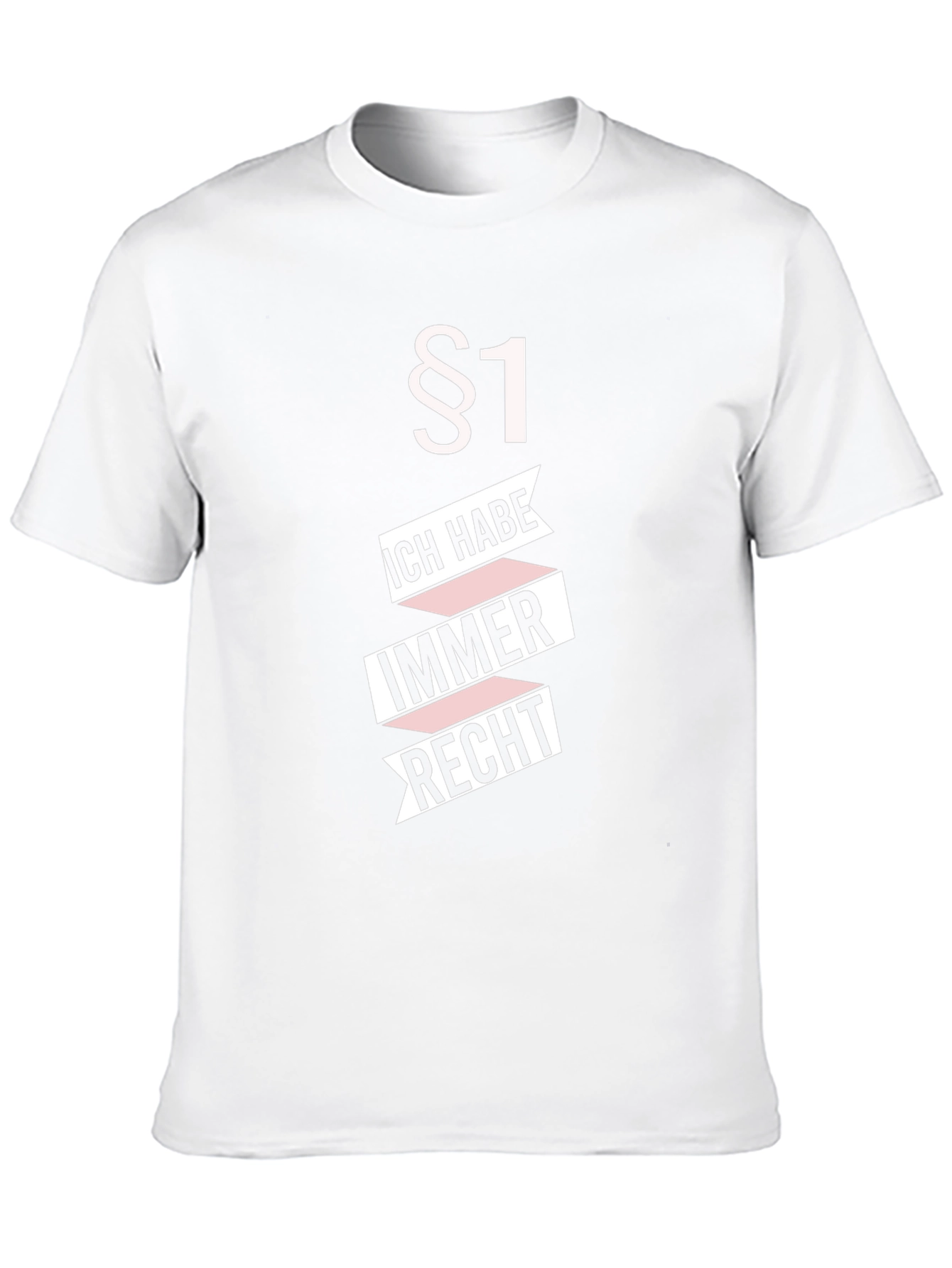 Always Right Funny German T-Shirt