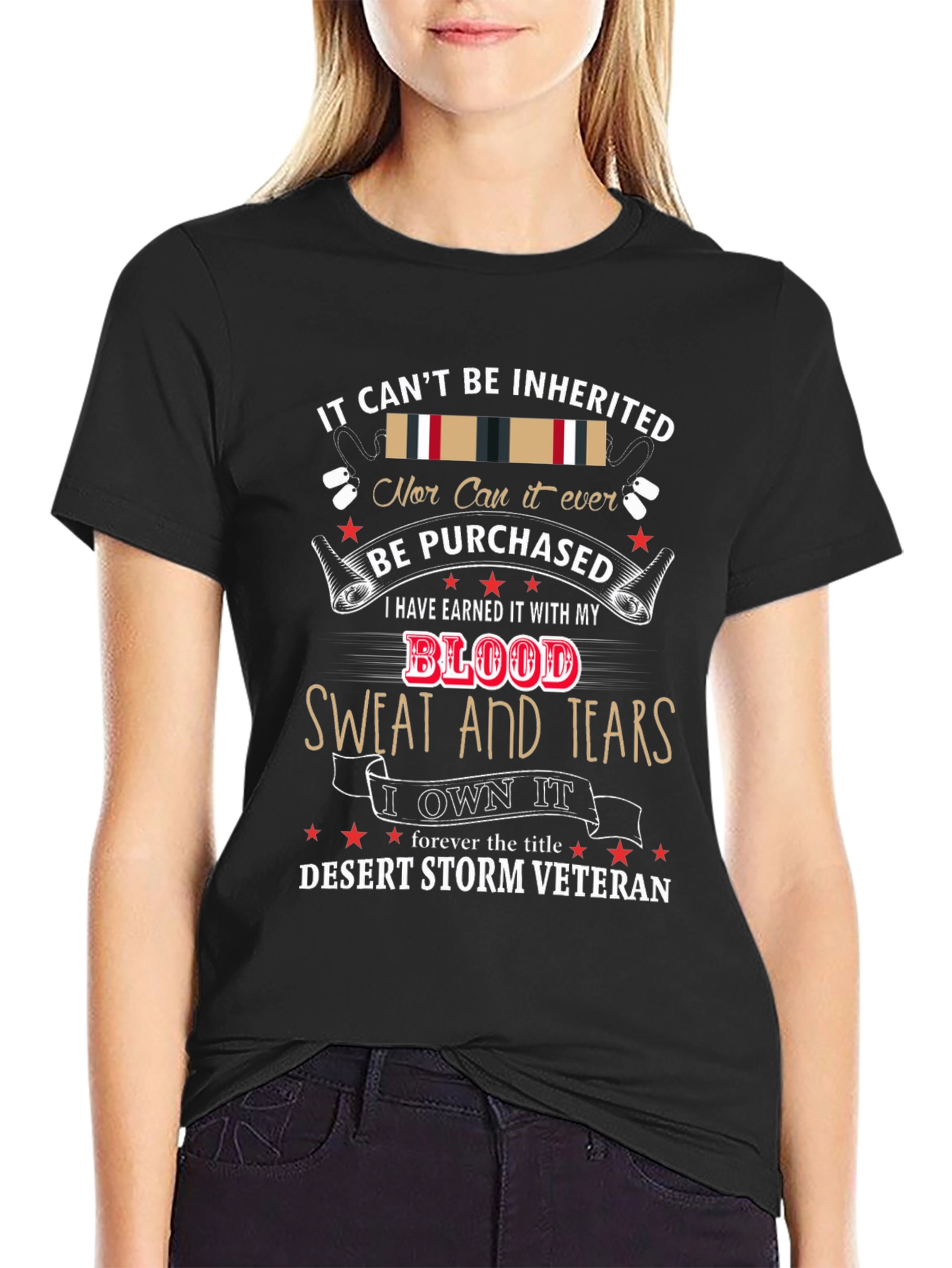 Desert Storm Veteran T-Shirt - Earned Not Inherited