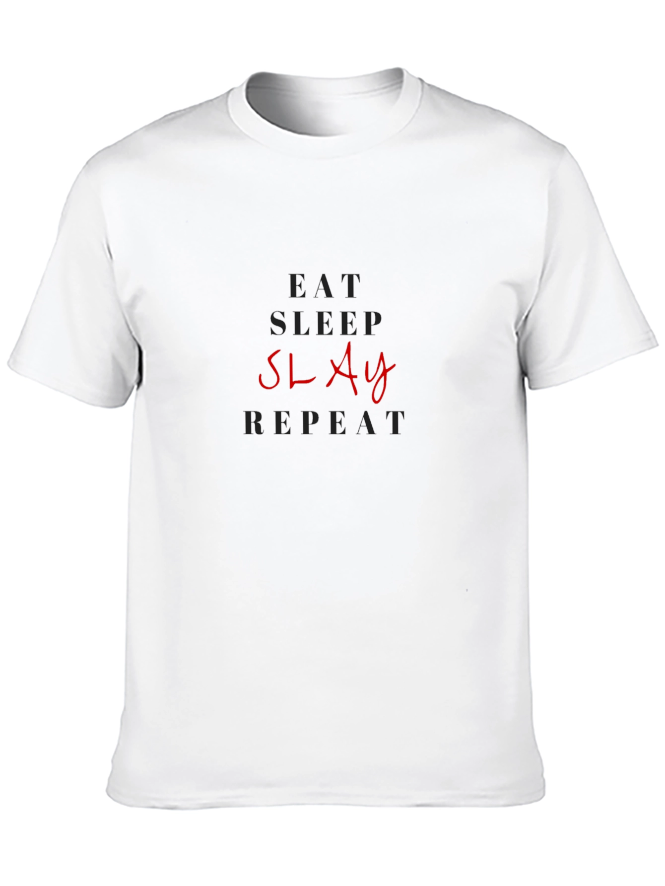 Eat Sleep Slay Repeat Graphic Tee