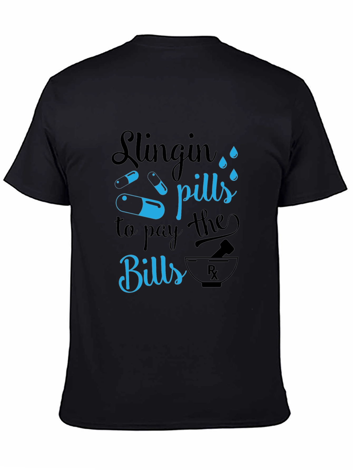 Slingin Pills Graphic T-Shirt - Funny Pharmacy Tee