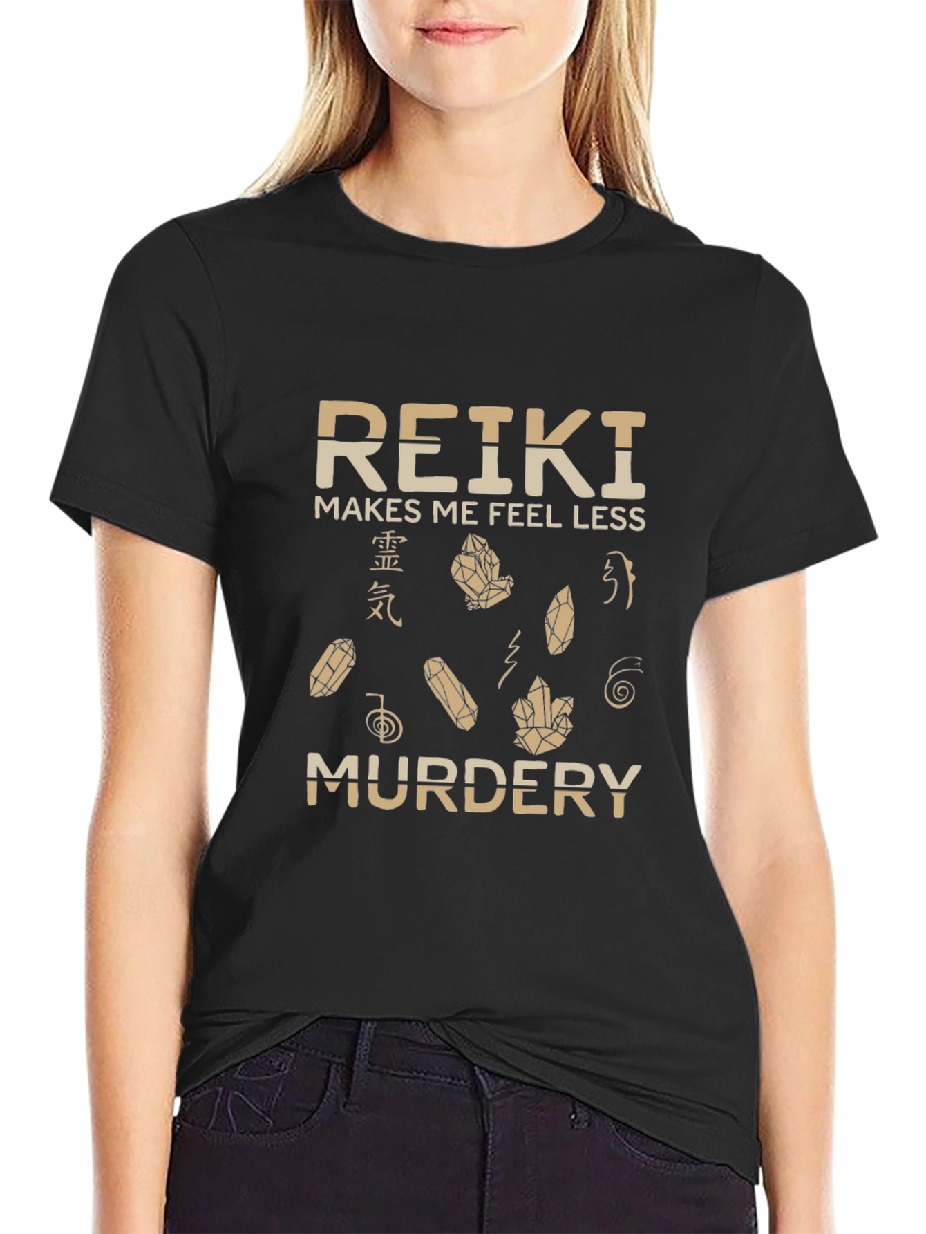 Reiki Makes Me Feel Less Murdery T-Shirt