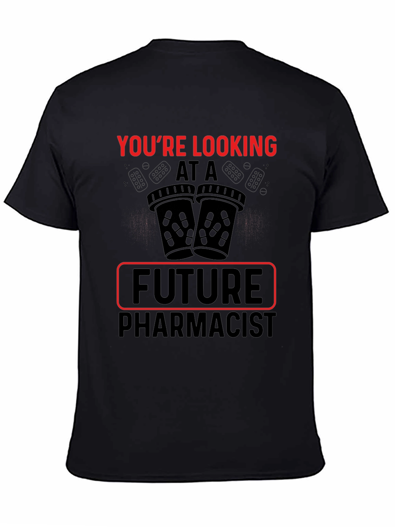 Future Pharmacist Graphic T-Shirt