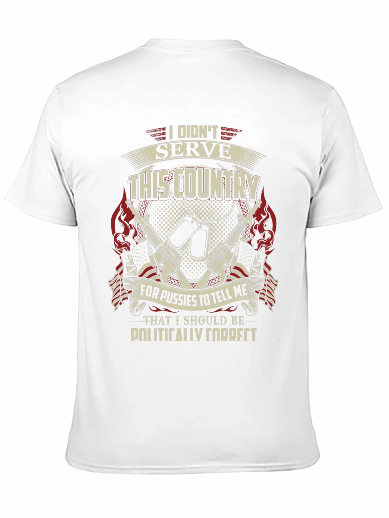 Patriotic Military T-Shirt: I Didnt Serve This Country