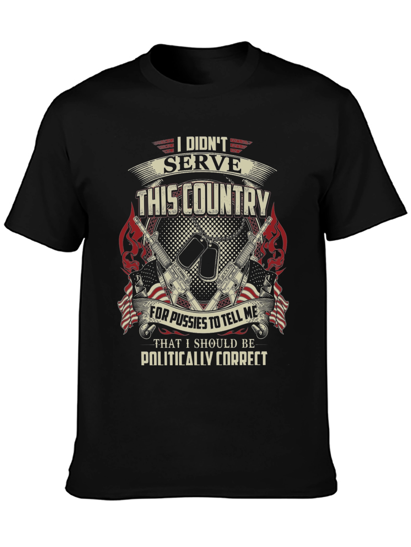 Patriotic Military T-Shirt: I Didnt Serve This Country