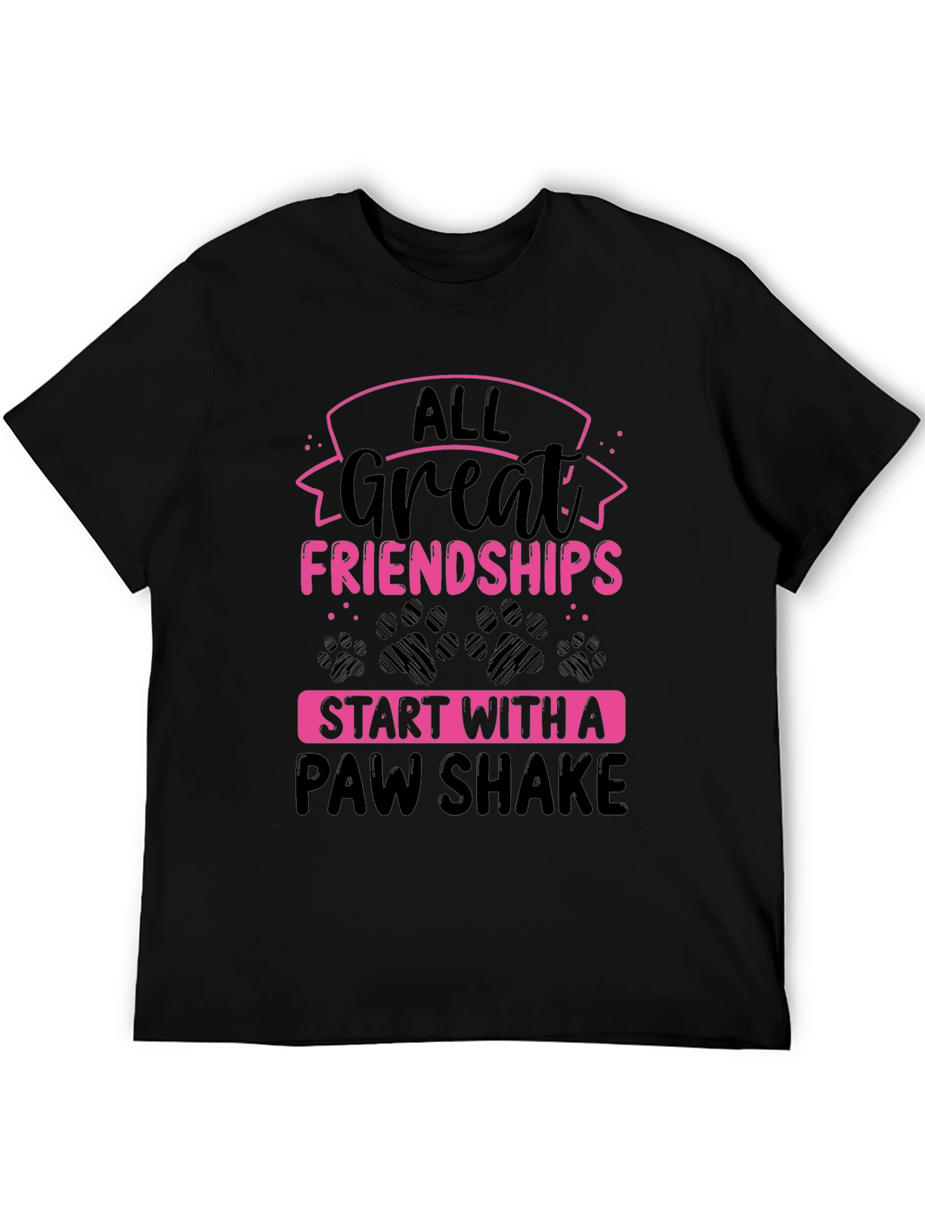 All Great Friendships Paw Shake T-Shirt