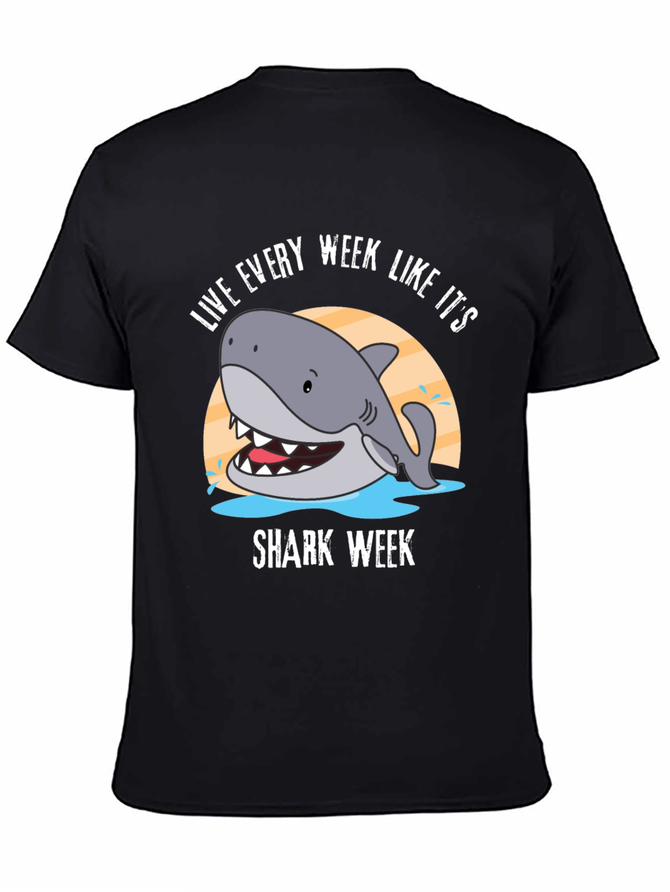 Live Every Week Like Its Shark Week Black T-Shirt