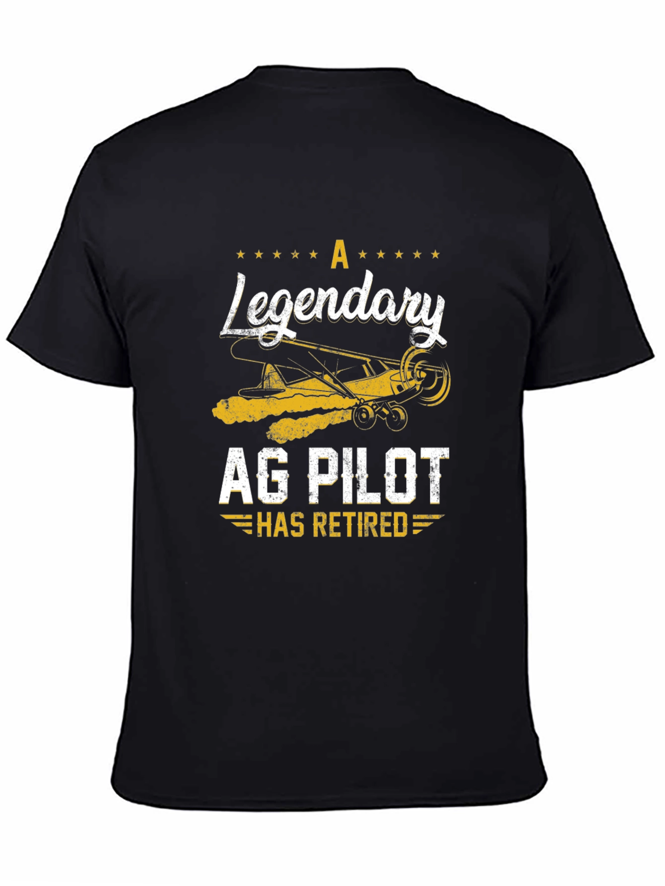 Legendary Ag Pilot Retirement T-Shirt