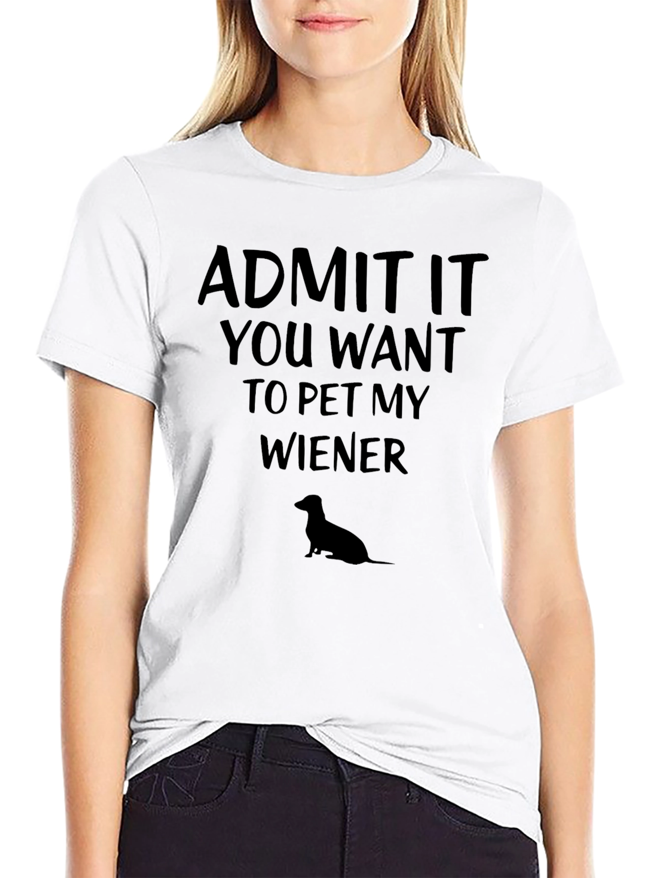 Admit It Pet My Wiener T-Shirt