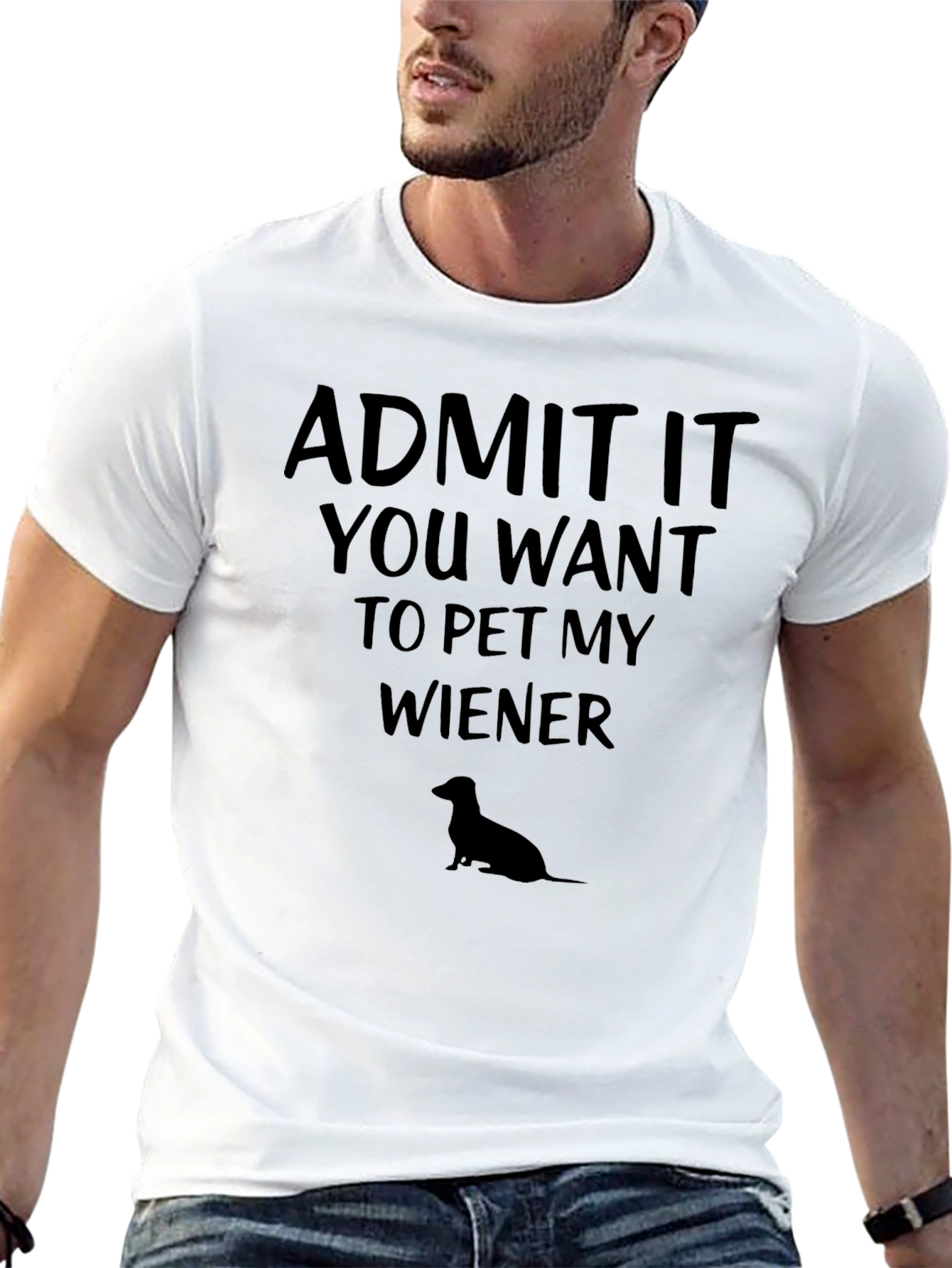 Admit It Pet My Wiener T-Shirt