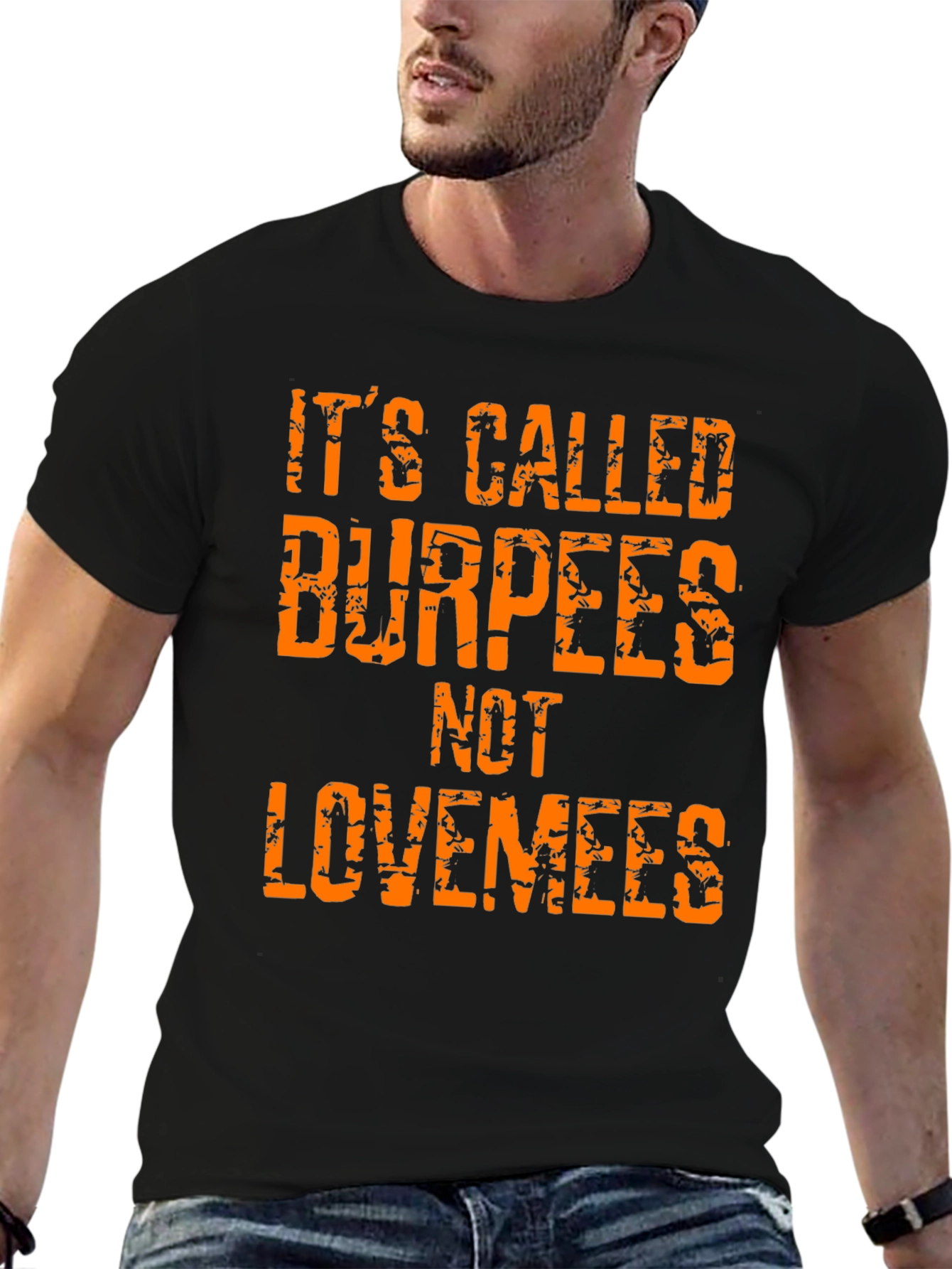 Burpees Not Lovemees T-Shirt - Gym Workout Tee