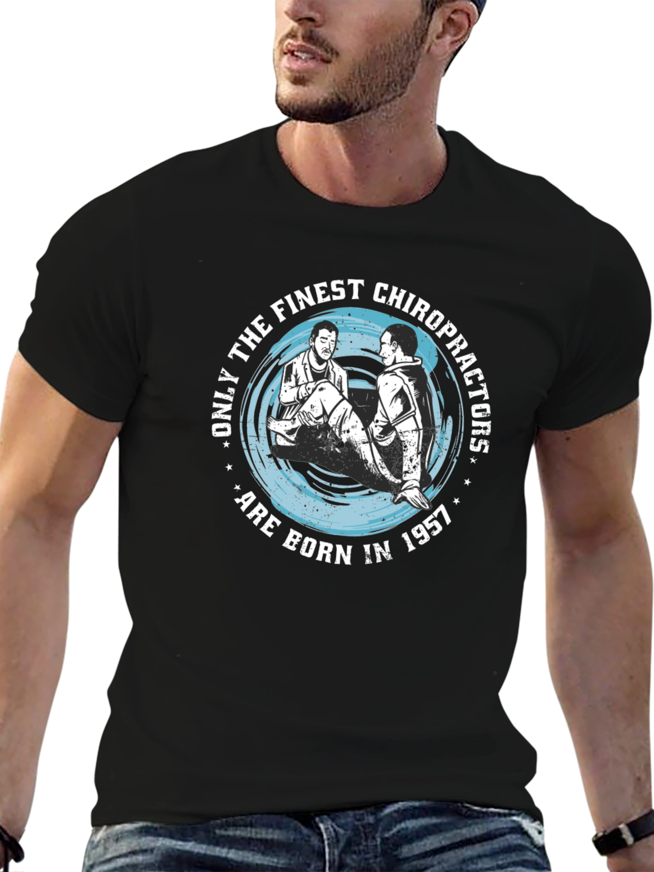 Finest Chiropractors Born in 1957 T-Shirt