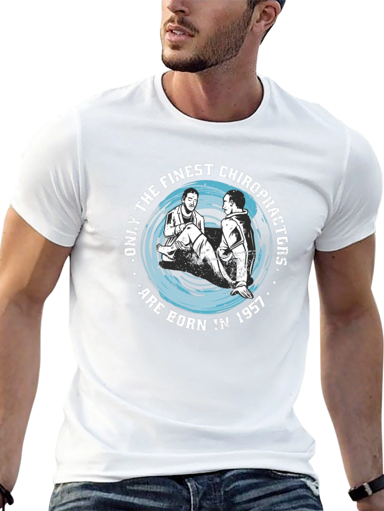 Finest Chiropractors Born in 1957 T-Shirt