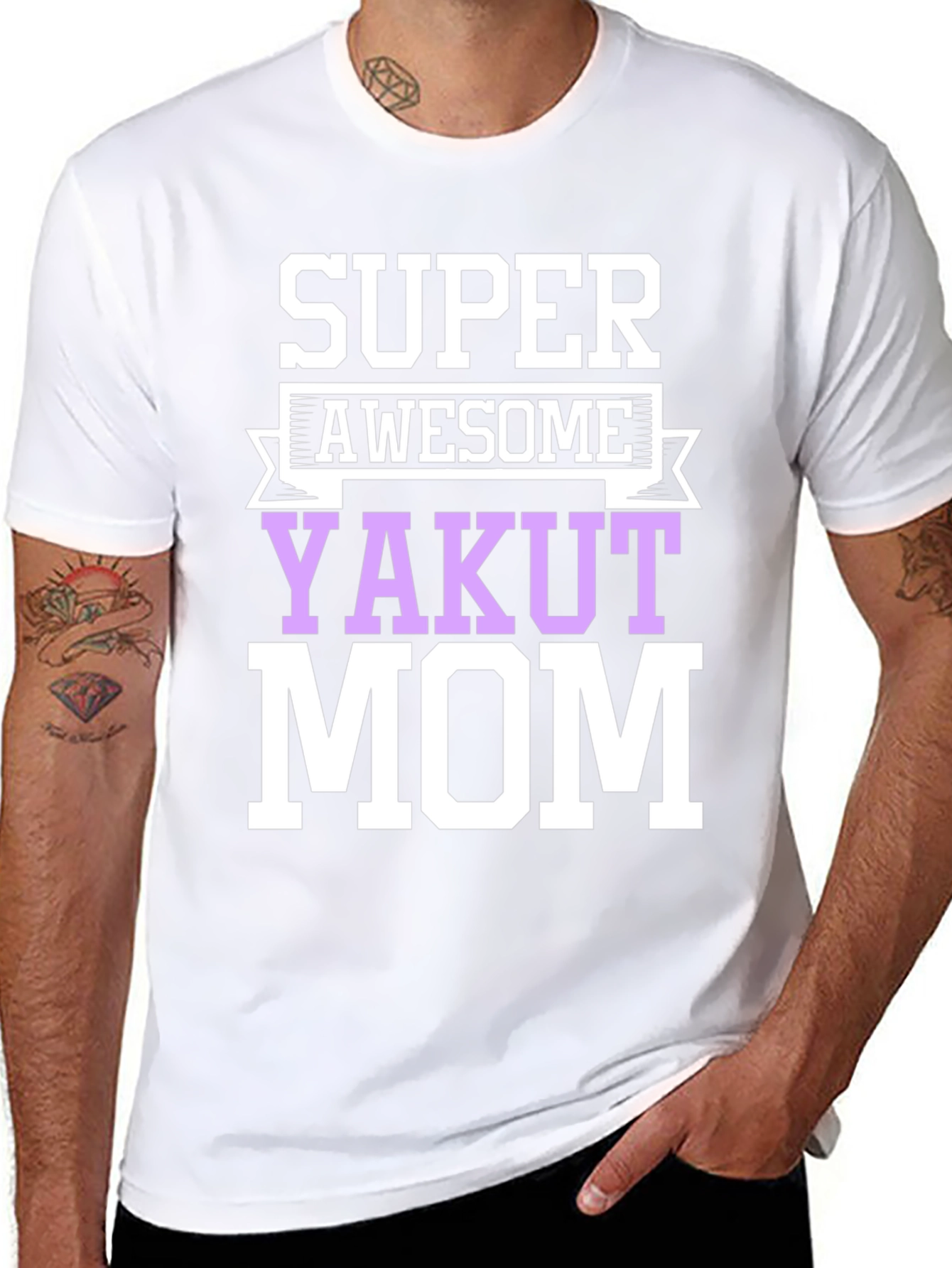 Super Awesome Yakut Mom T-Shirt