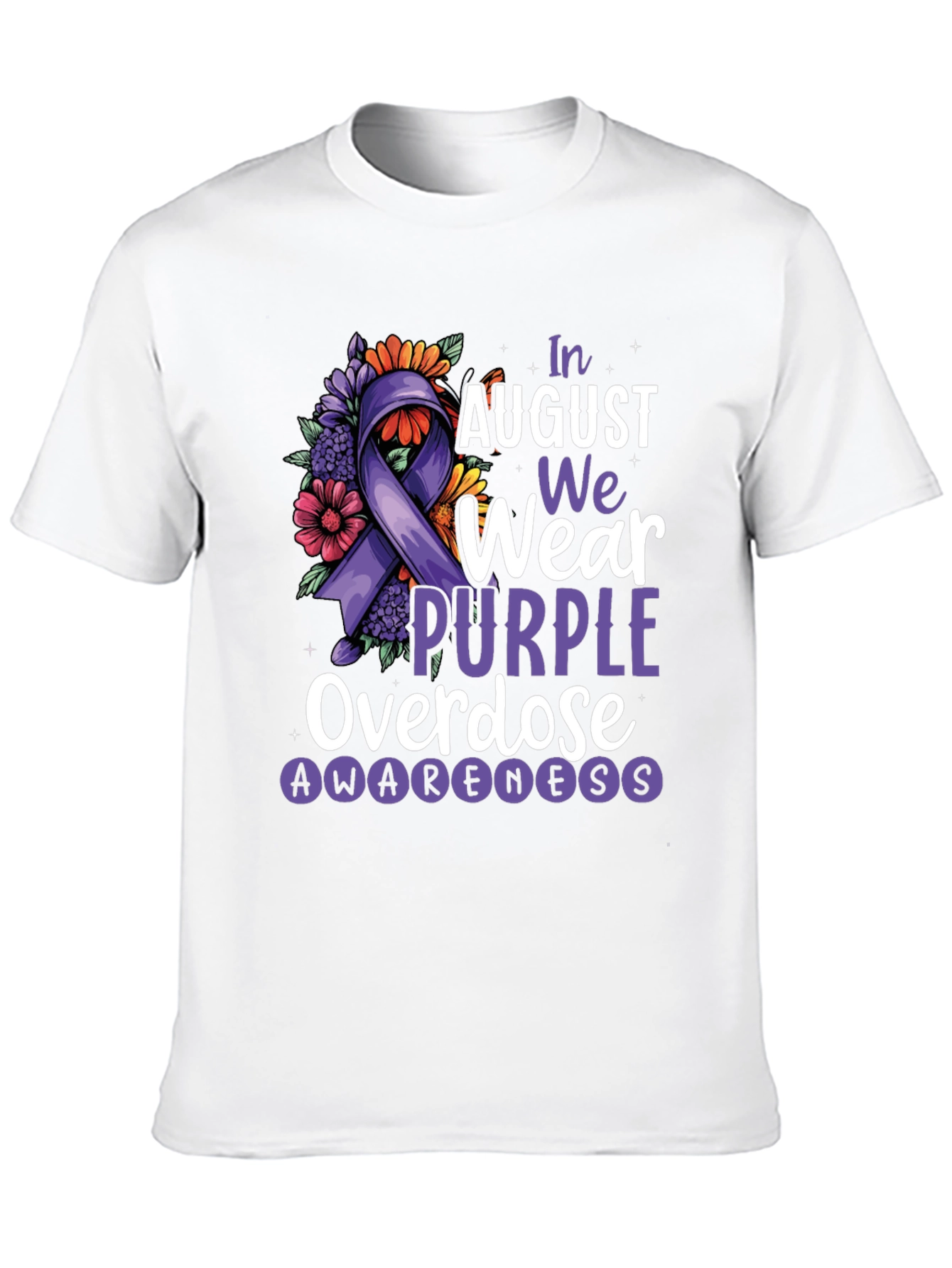 In August We Wear Purple Overdose Awareness T-Shirt
