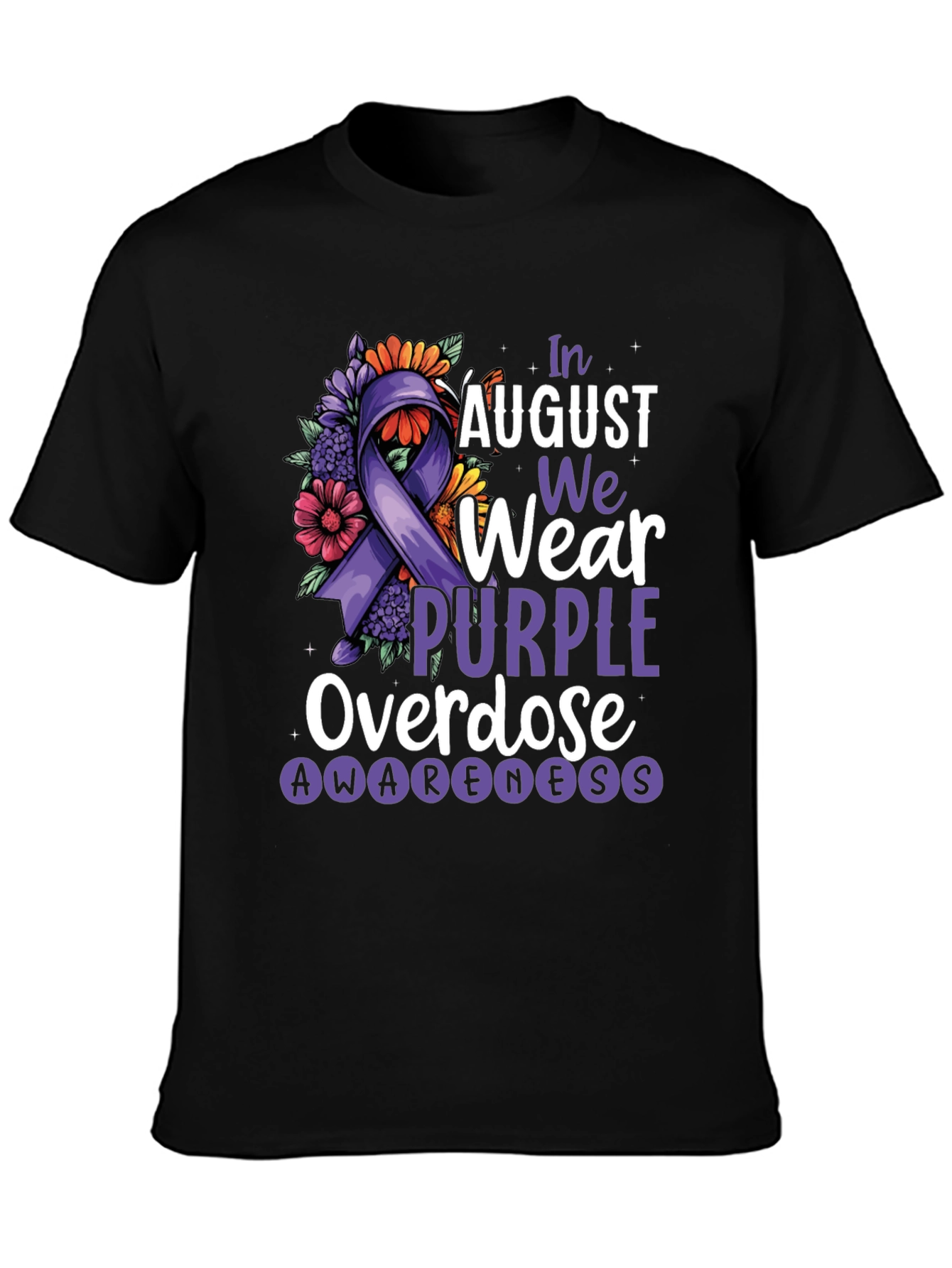 In August We Wear Purple Overdose Awareness T-Shirt