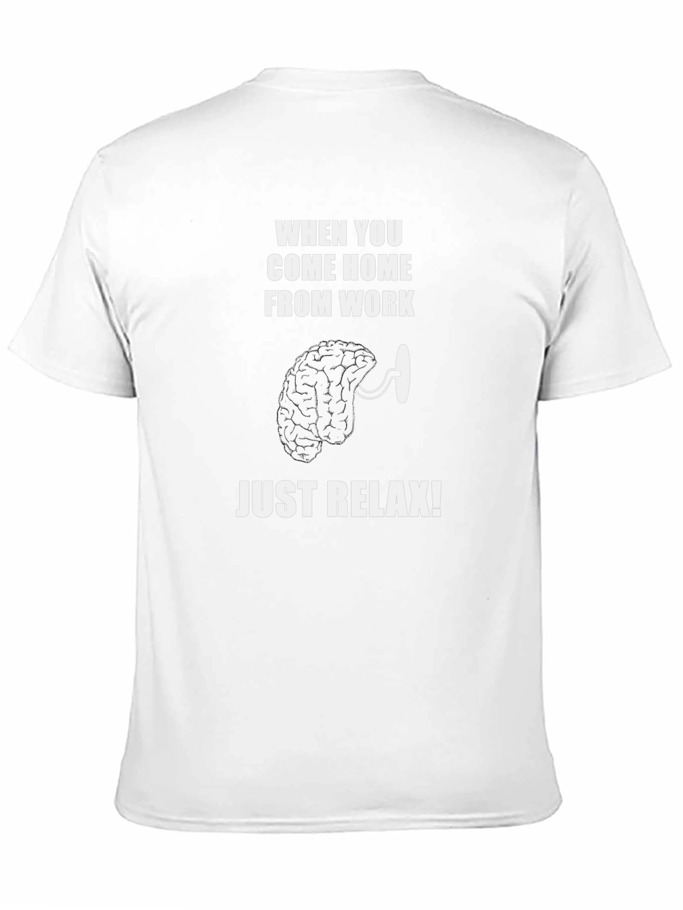 Relax Your Mind T-Shirt - Funny Brain Tee